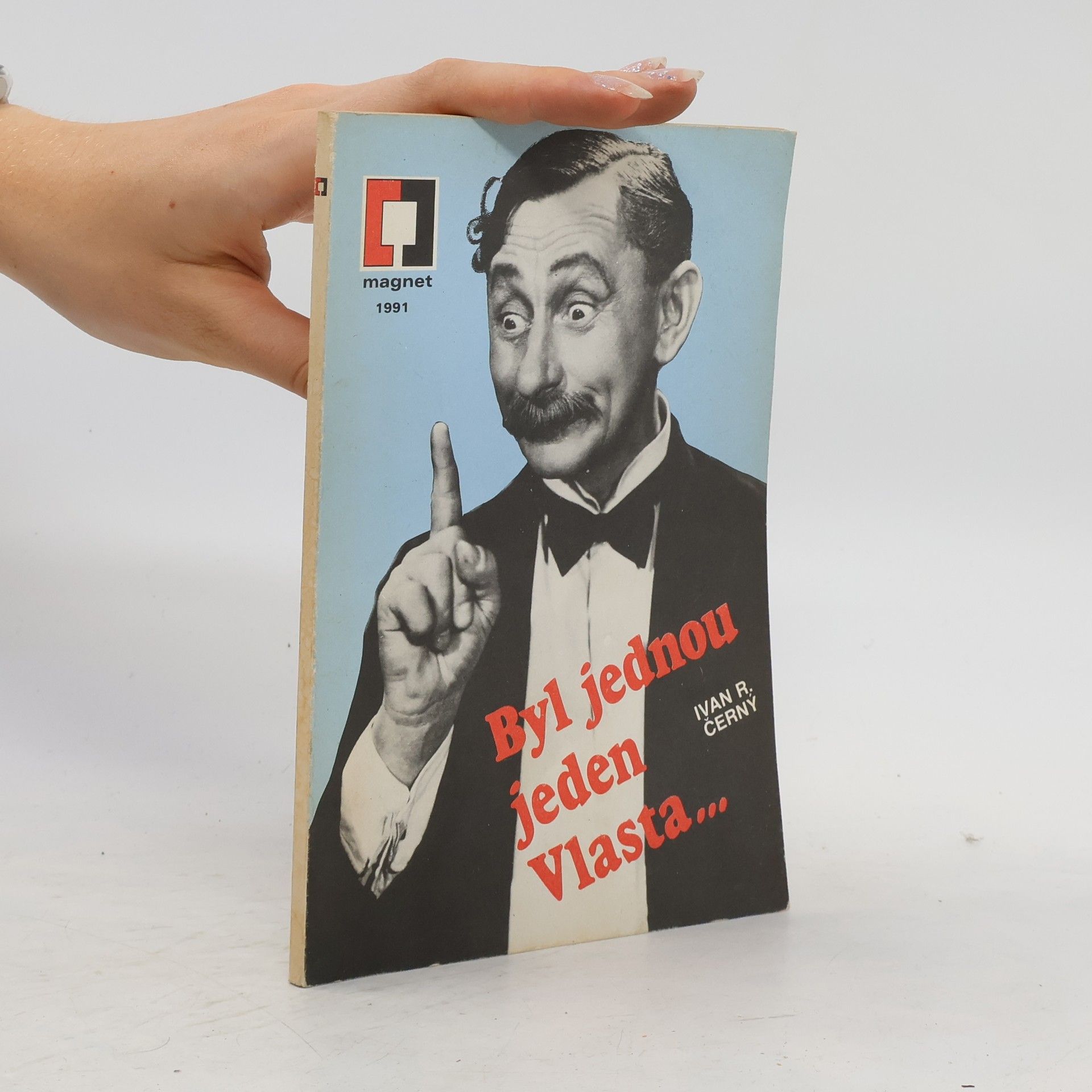 Ivan Černý Byl jednou jeden Vlasta...