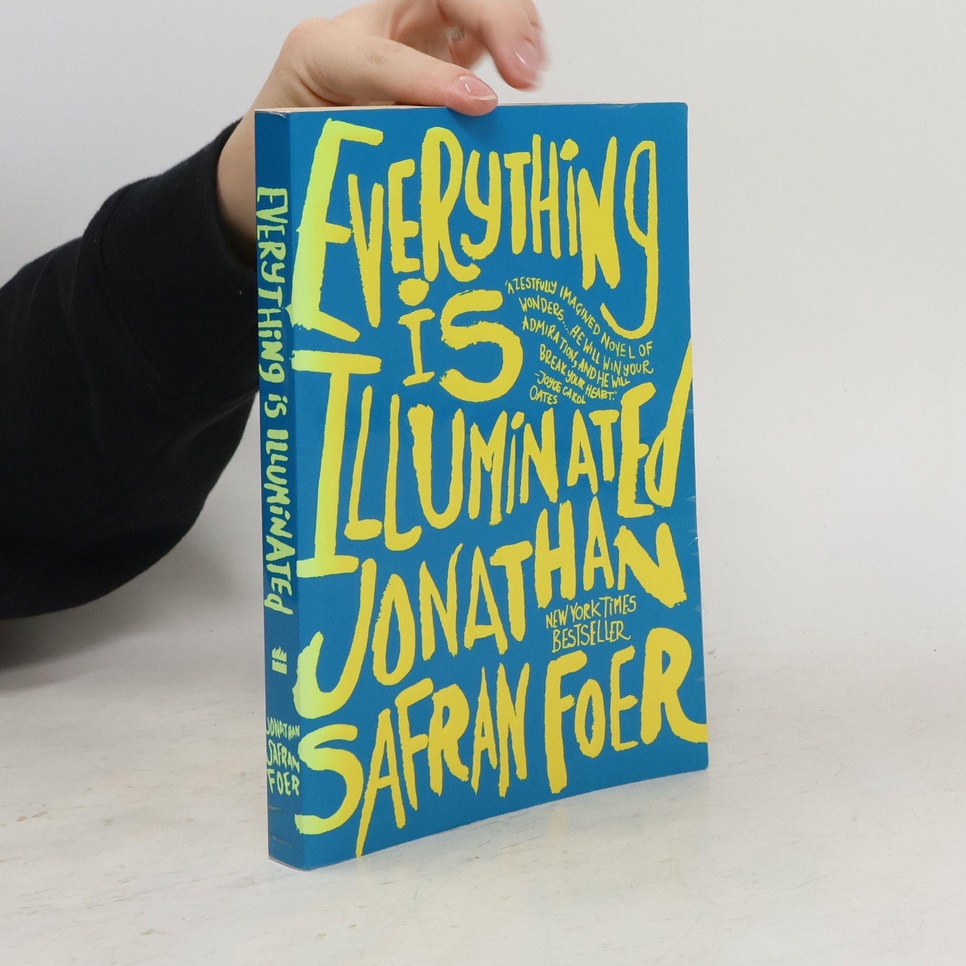 Jonathan Safran Foer Everything is illuminated : a novel