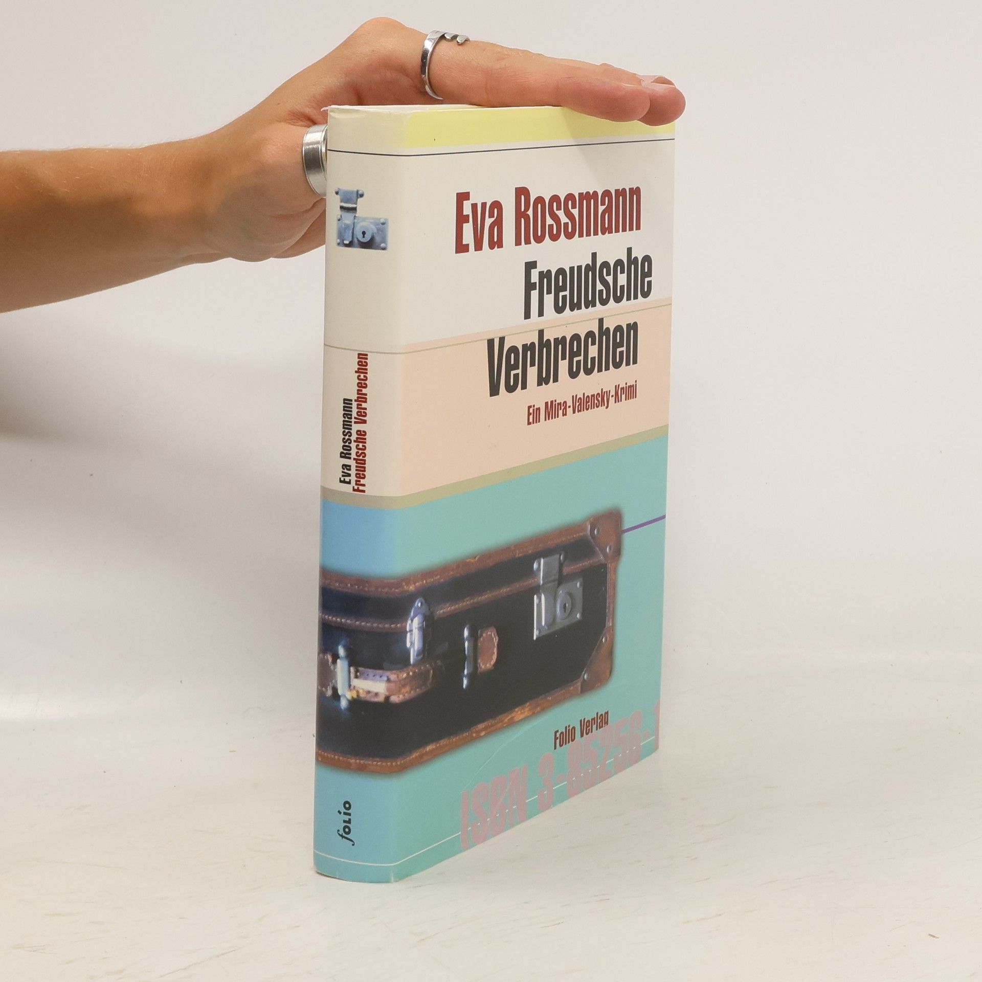 Eva Rossmann Freudsche Verbrechen