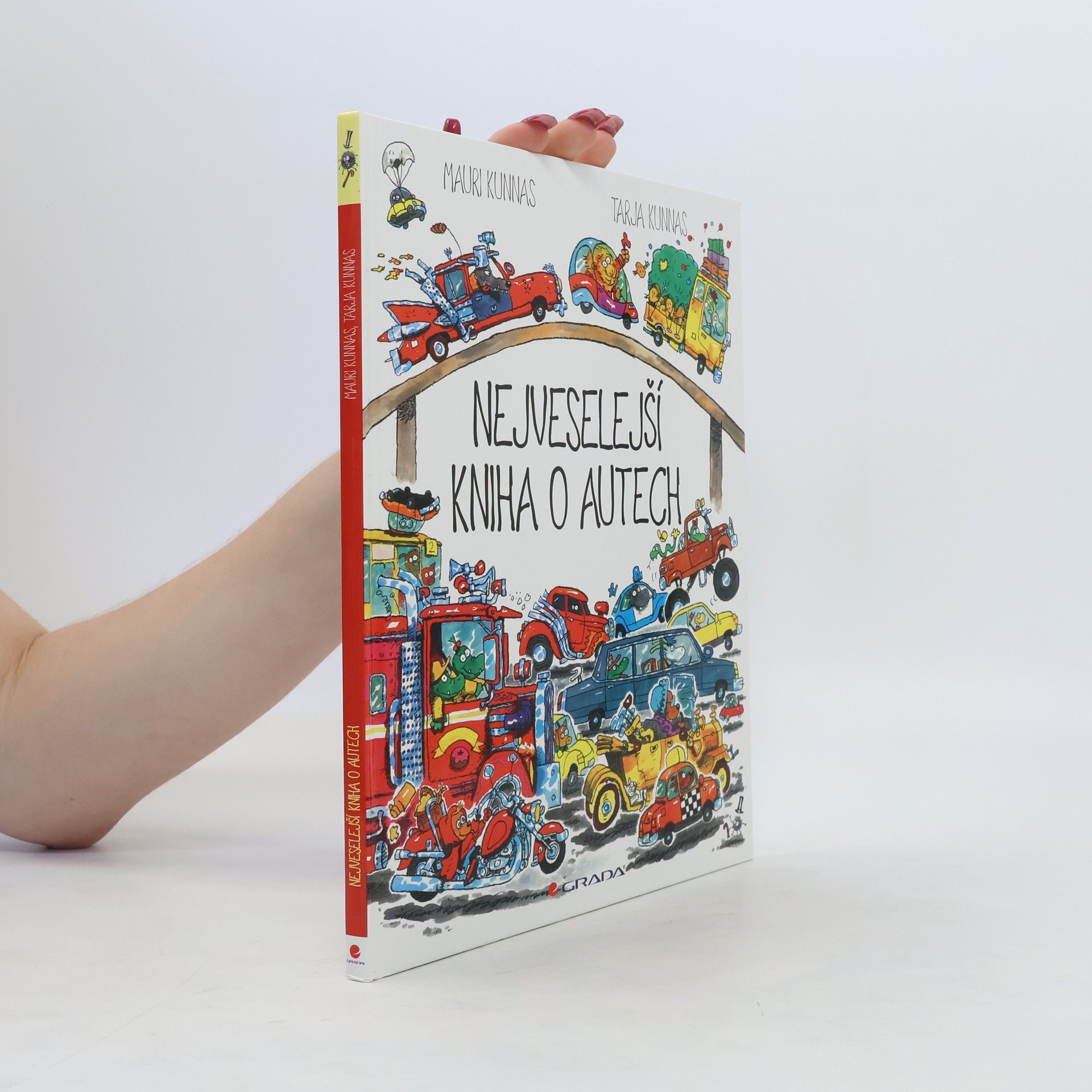 Mauri Kunnas Nejveselejší kniha o autech
