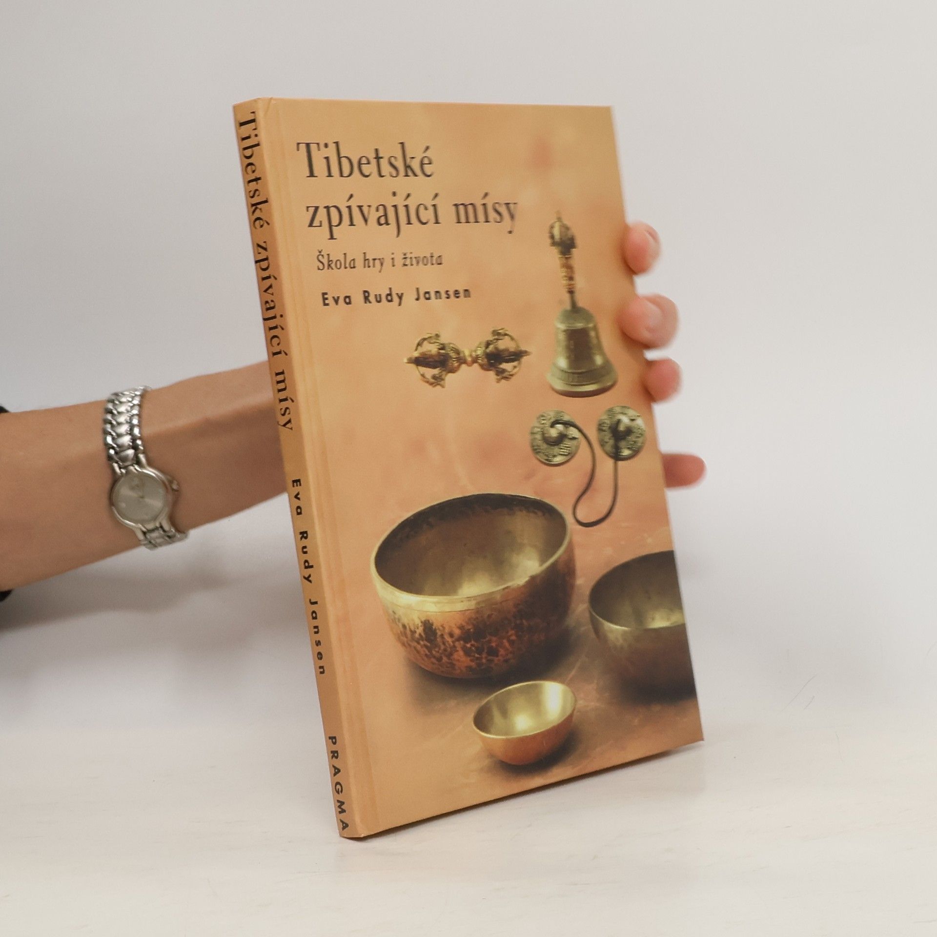 Eva Rudy Jansen Tibetské zpívající mísy