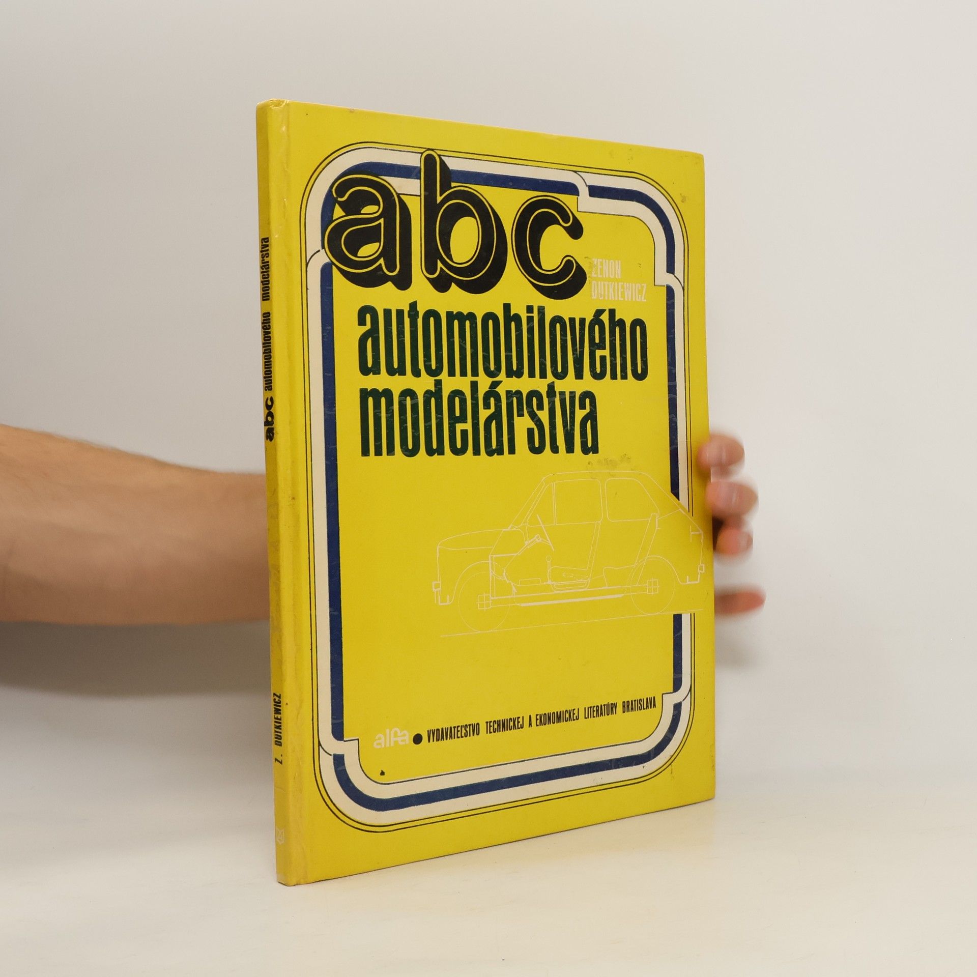 Zenon Dutkiewicz ABC automobilového modelárstva