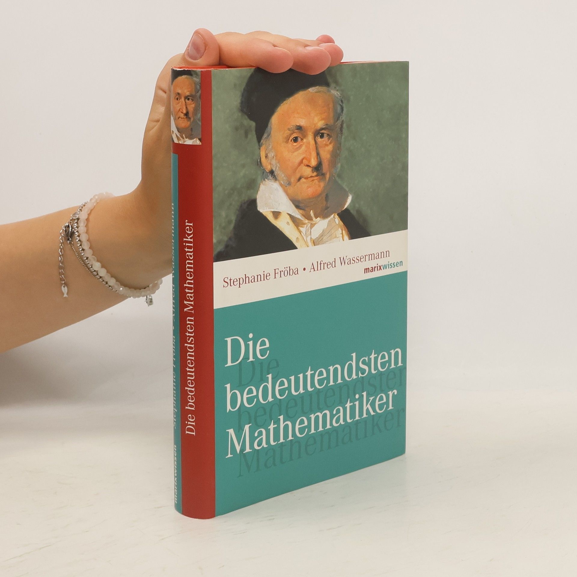 Stephanie Fröba Die bedeutendsten Mathematiker