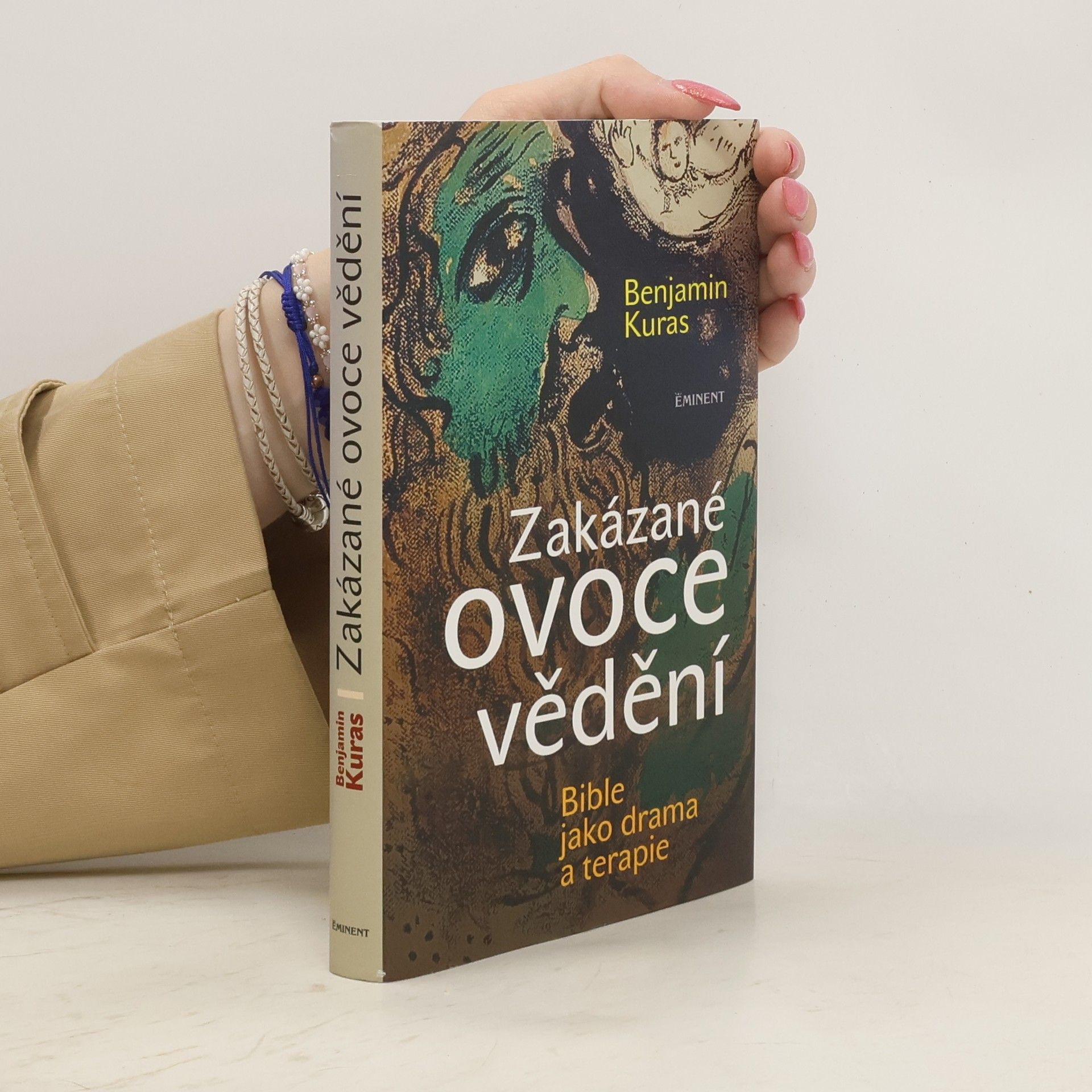 Zakázané ovoce vědění : bible jako drama a terapie