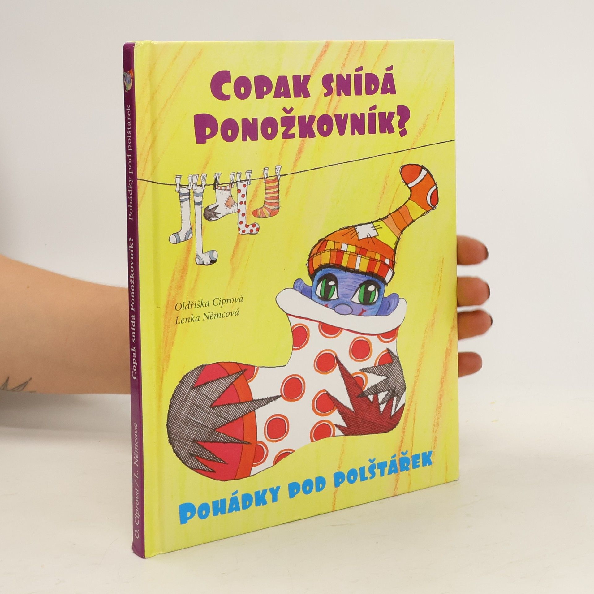 Oldřiška Lišková Copak snídá Ponožkovník?