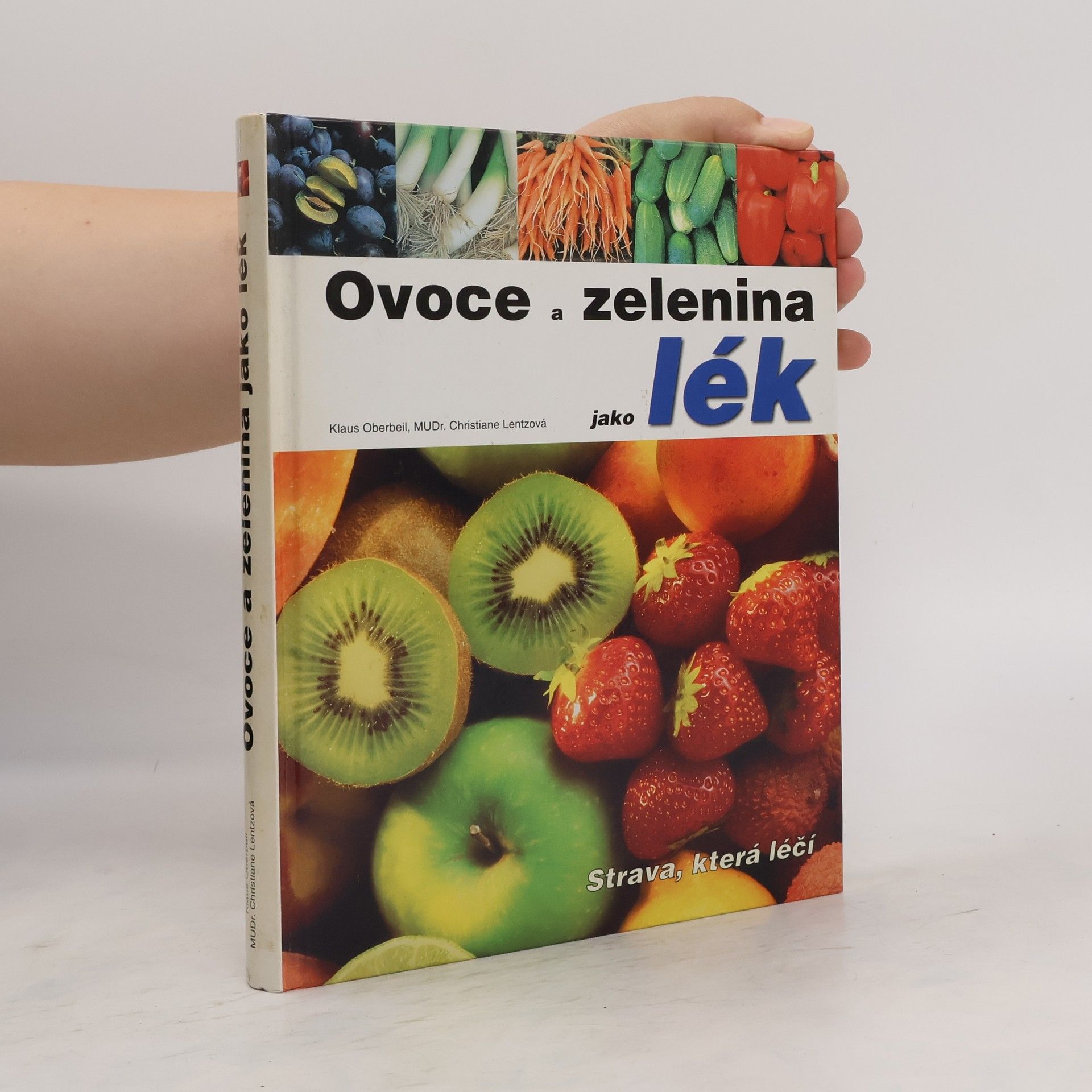 Klaus Oberbeil Ovoce a zelenina jako lék