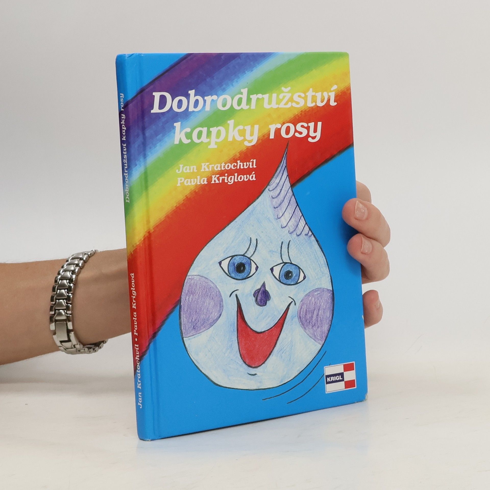 Jan Orko Kratochvíl Dobrodružství kapky rosy
