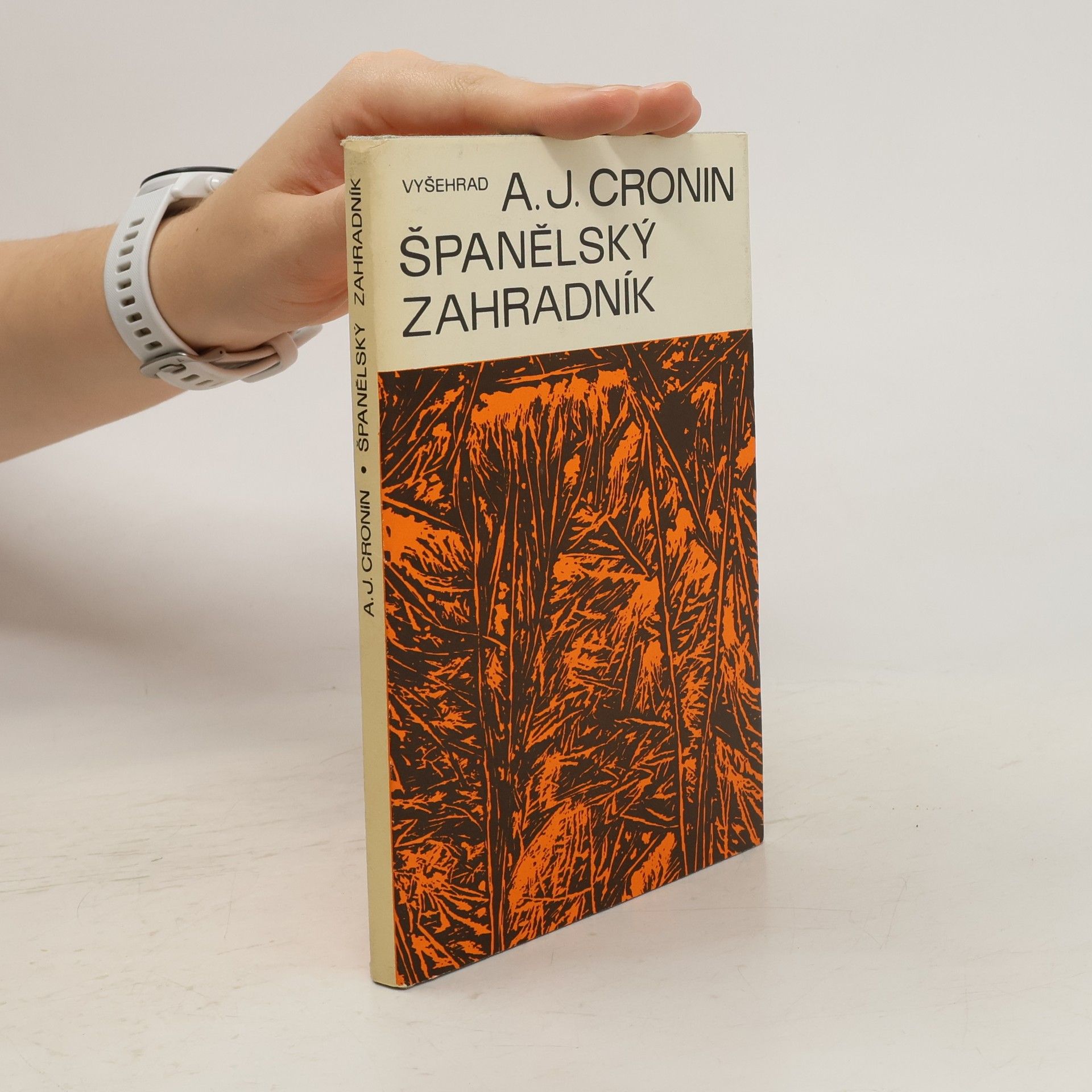 A. J. Cronin Španělský zahradník