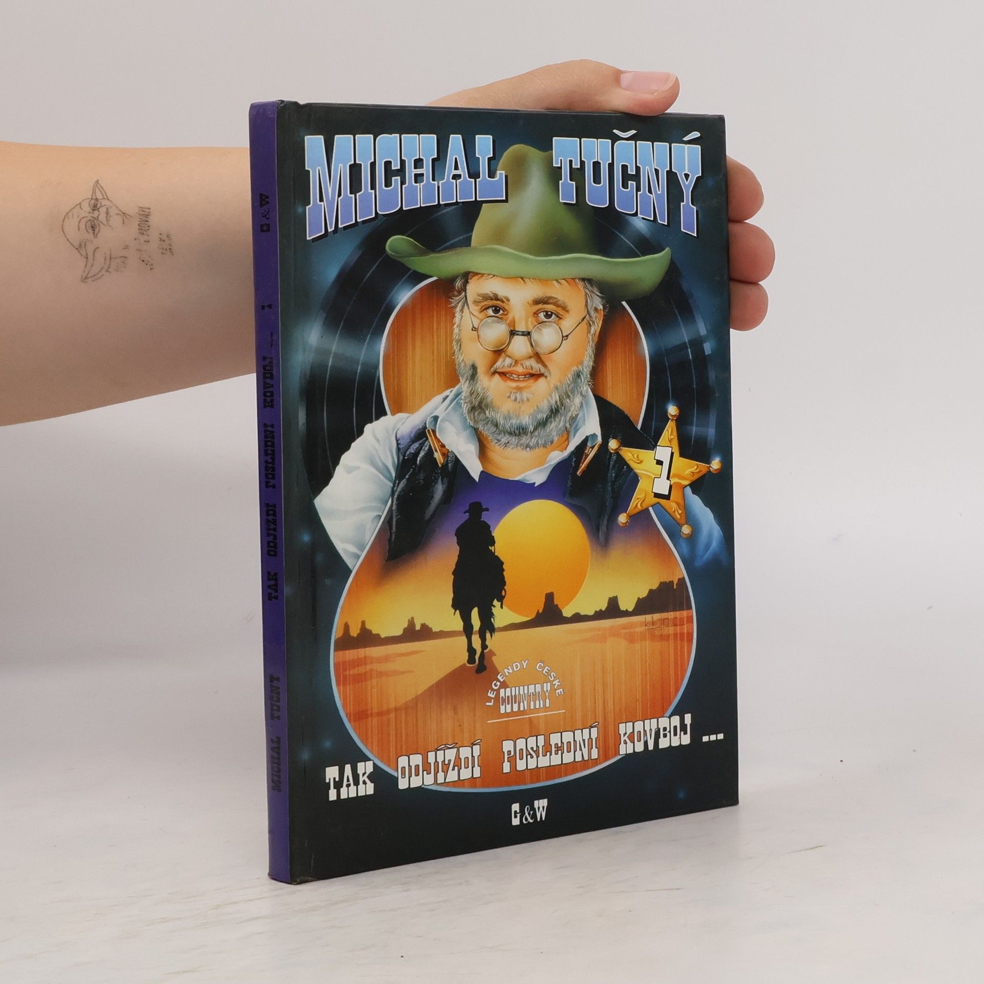 Michal Tučný Tak odjíždí poslední kovboj 1