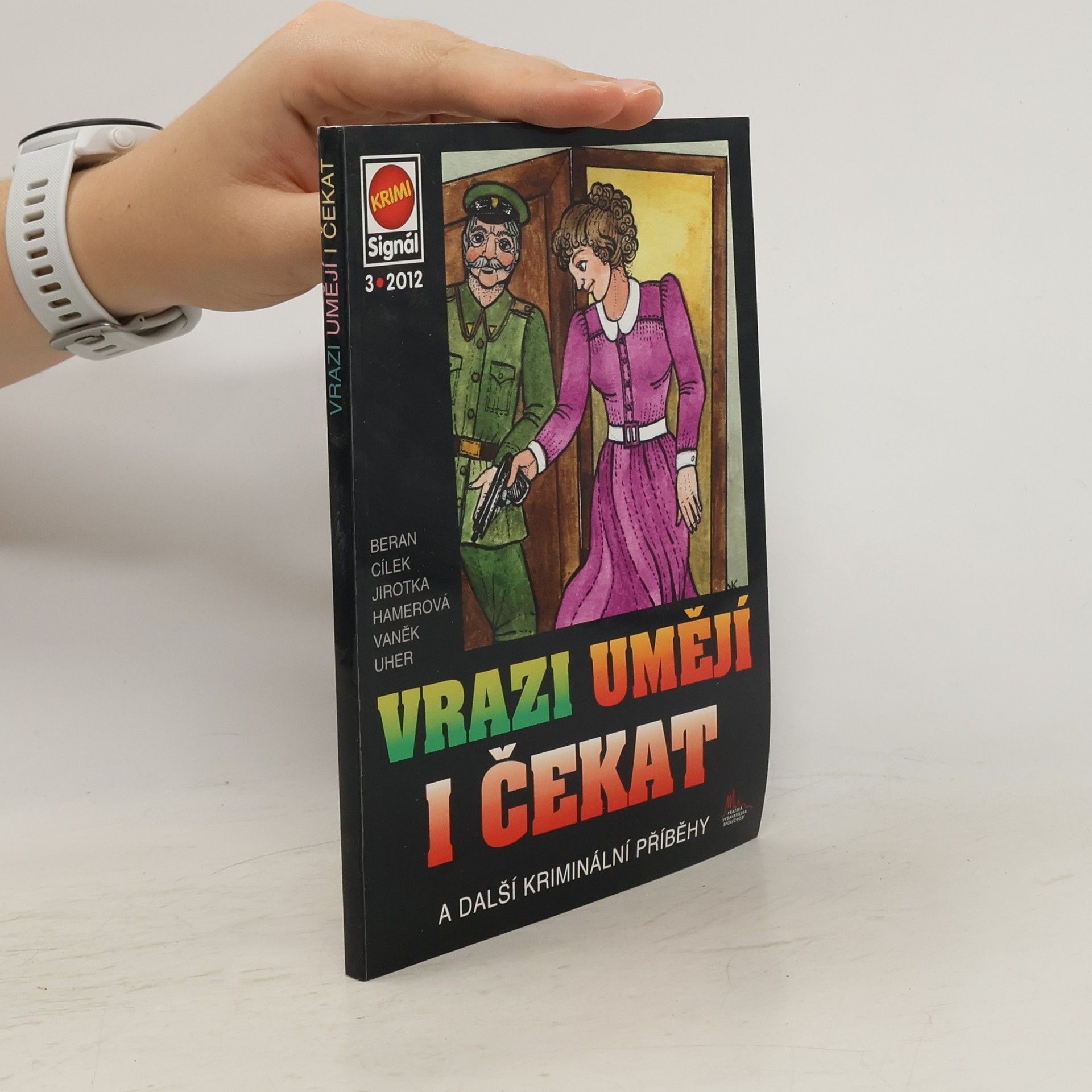 Zdenka Hamerová Vrazi umějí i čekat a další kriminální příběhy