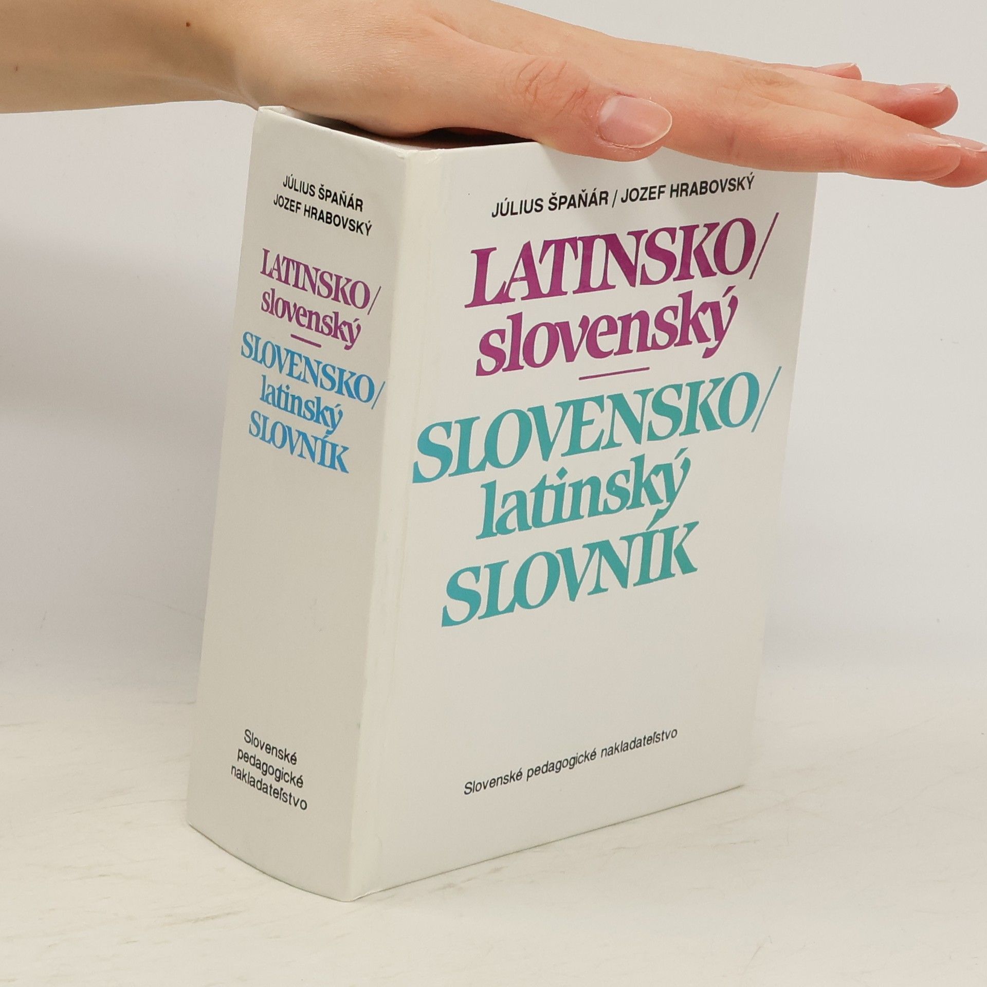 Jozef Hrabovský Latinsko-slovenský, slovensko- latinský slovník