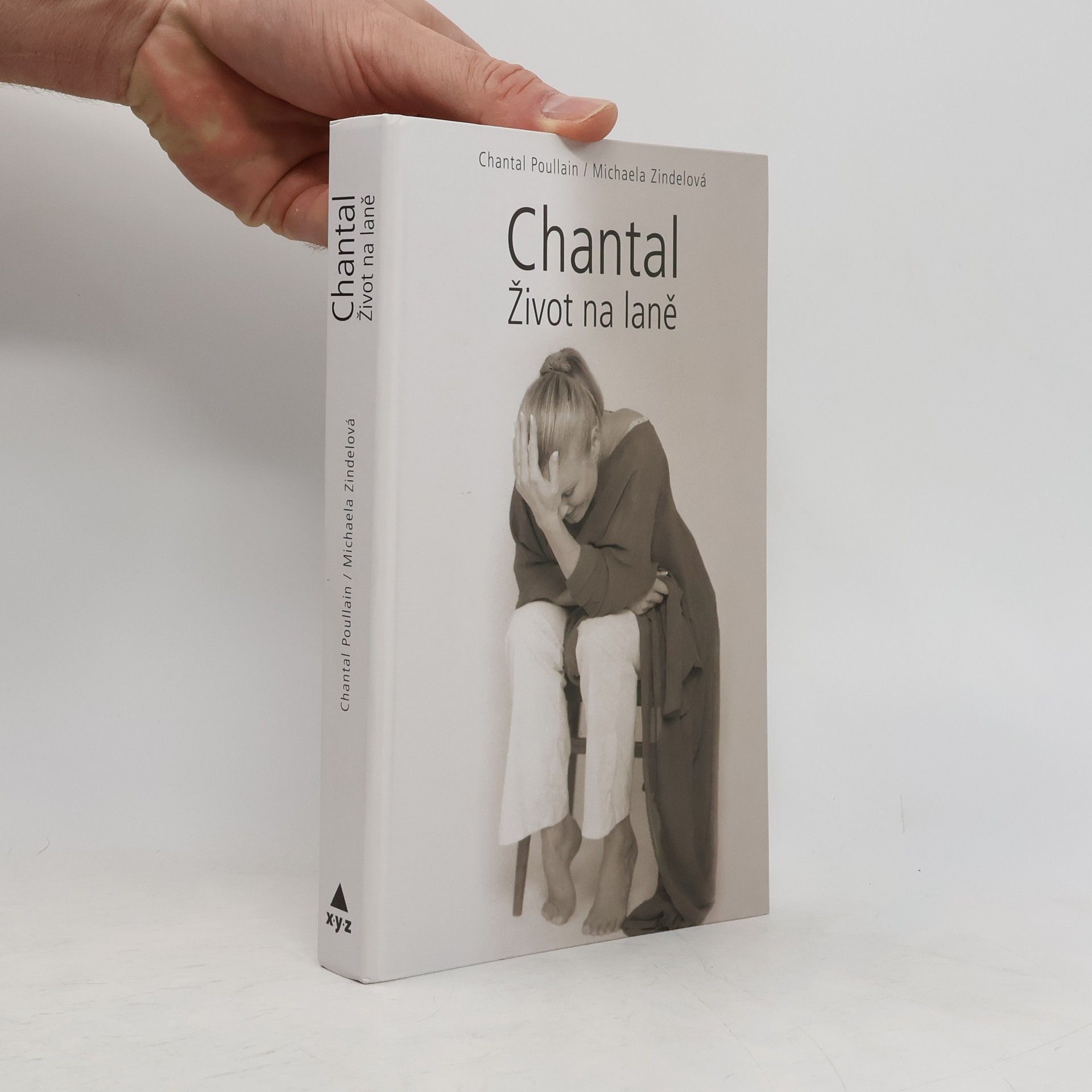 Chantal Poullain Chantal. Život na laně