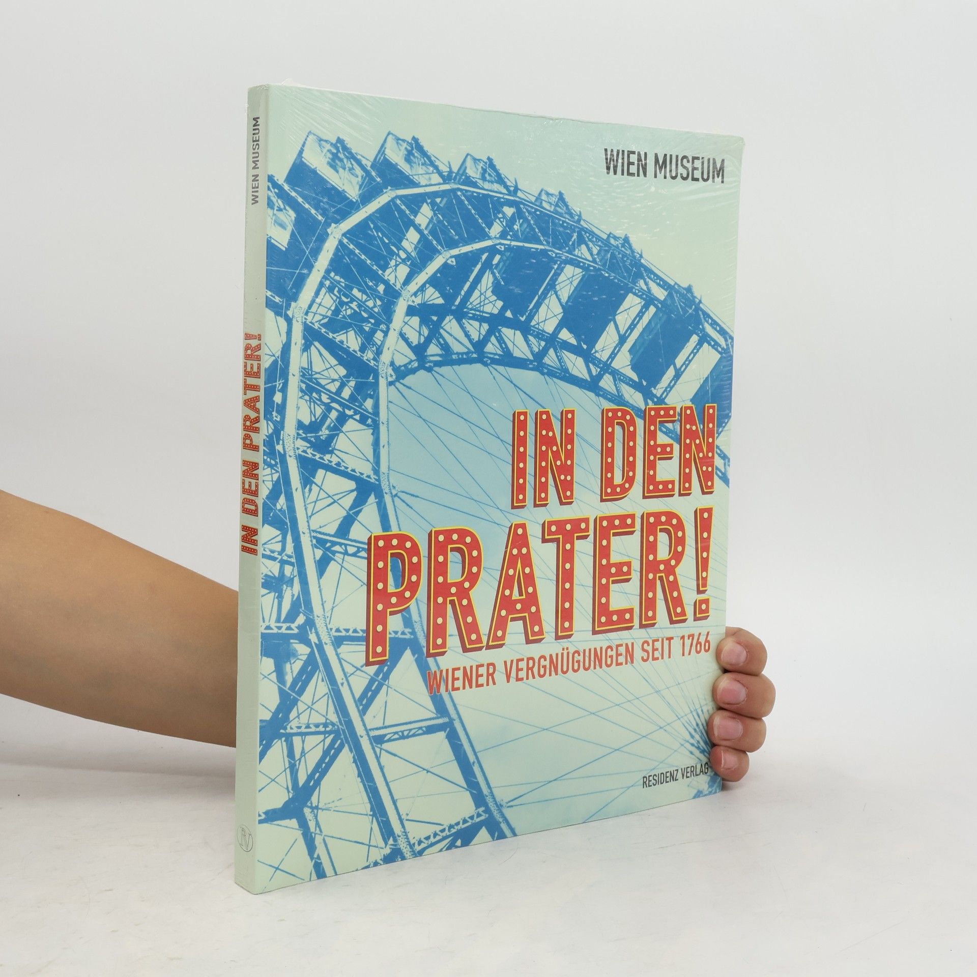 Ursula Storch In den Prater!