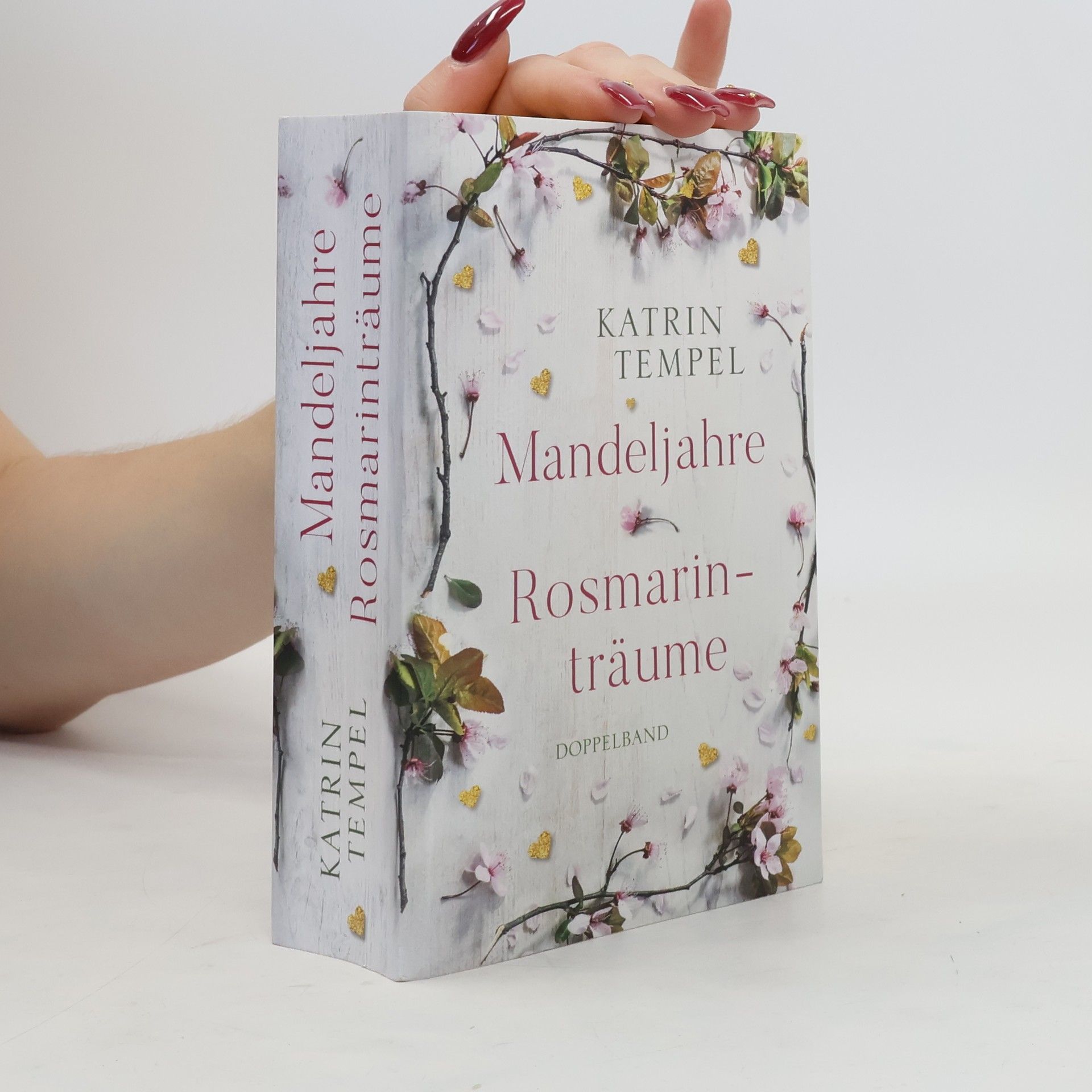 Katrin Tempel Mandeljahre. Rosmarin-träume