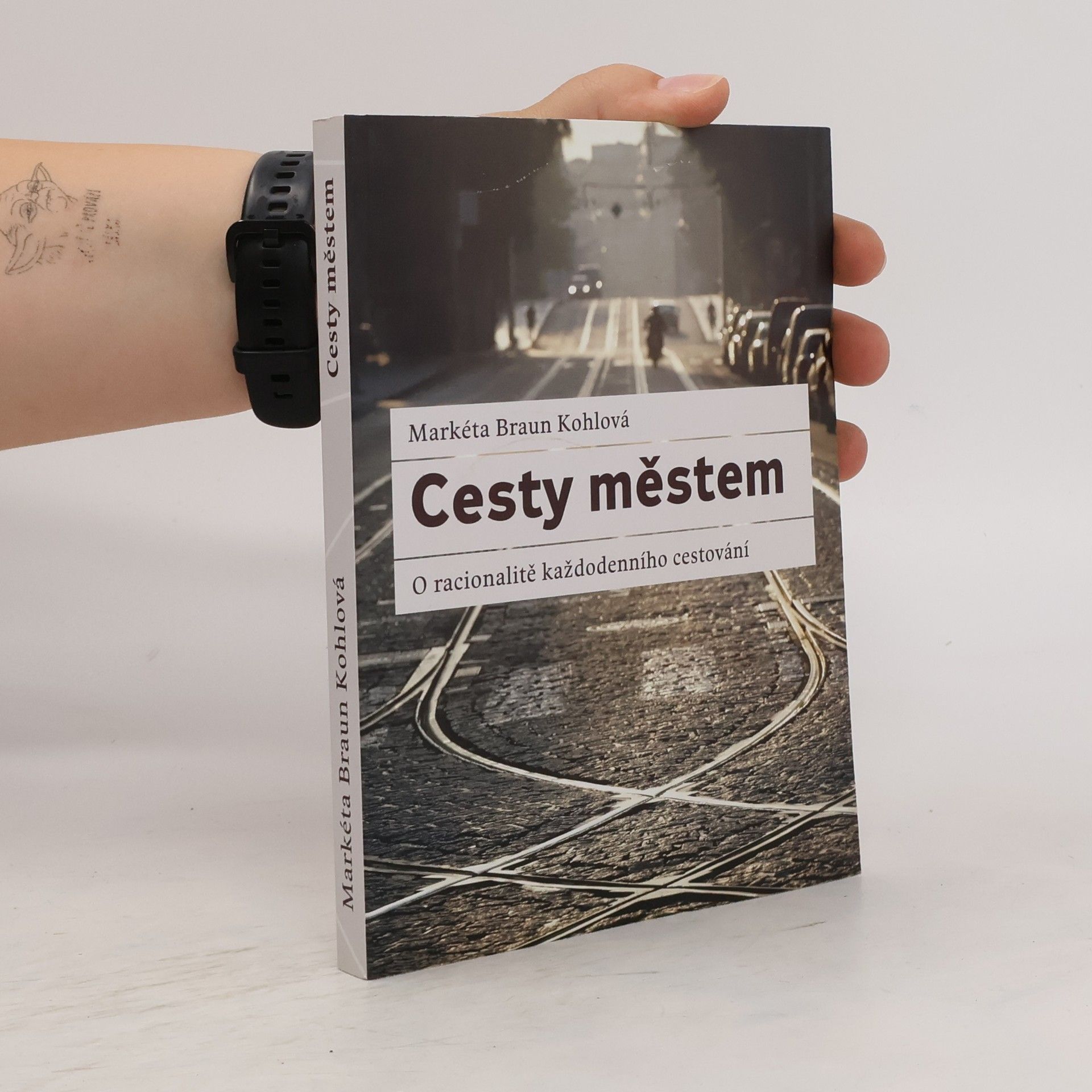 Markéta Braun Kohlová Cesty městem