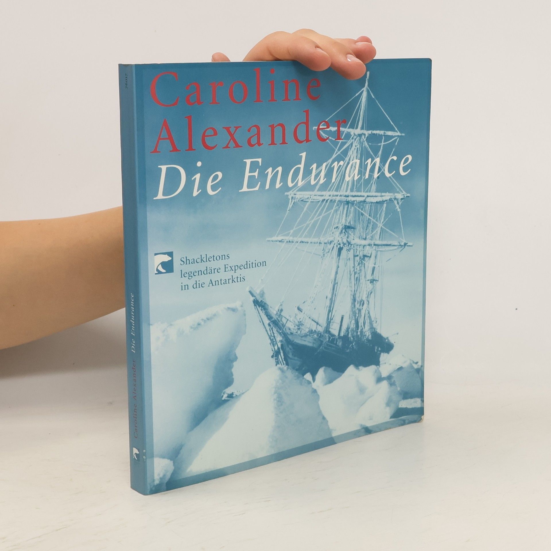 Caroline Alexander Die Endurance