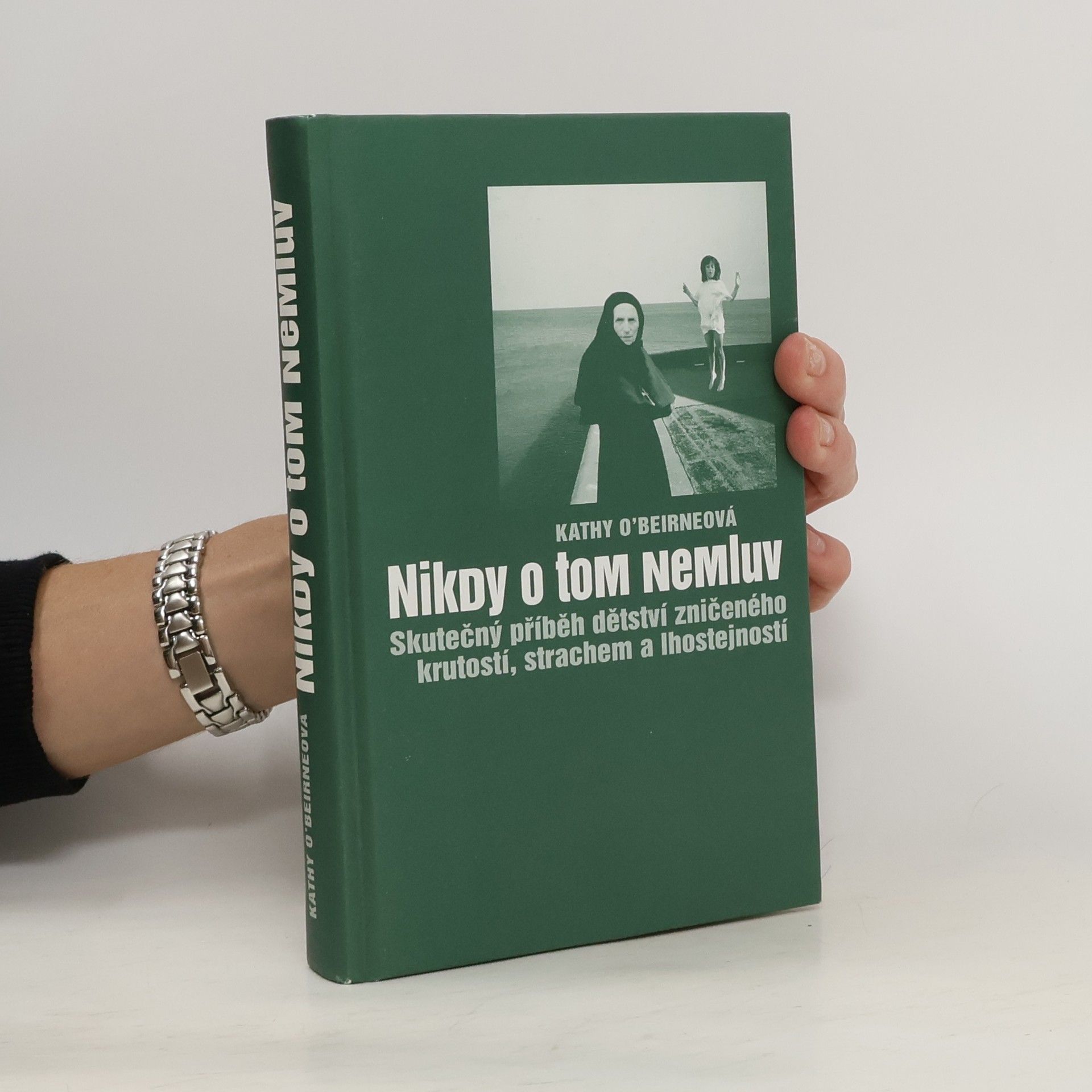Kathy O. Beirne Nikdy o tom nemluv