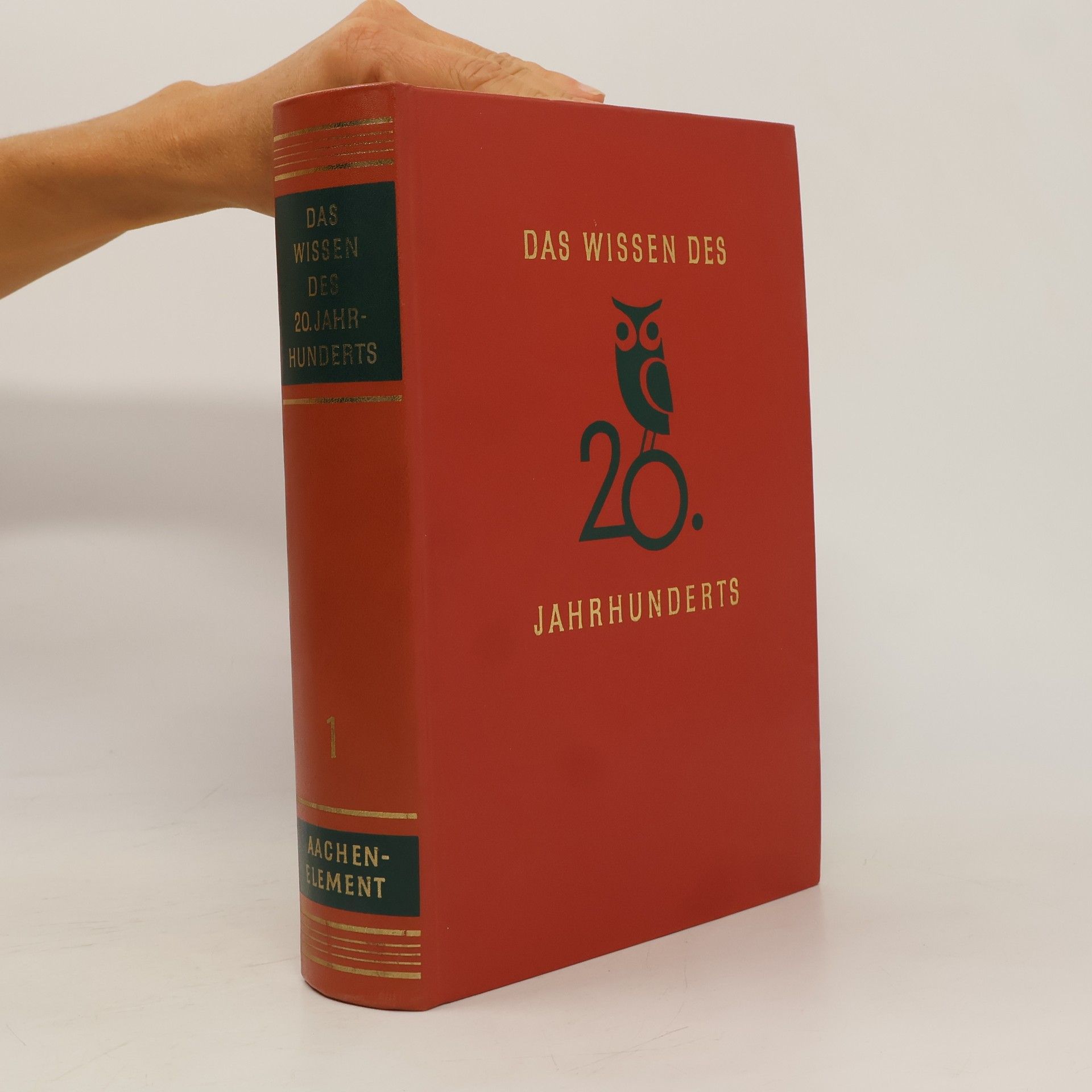 Autorenkollektiv Das Wissen des 20 Jahrunderts 1