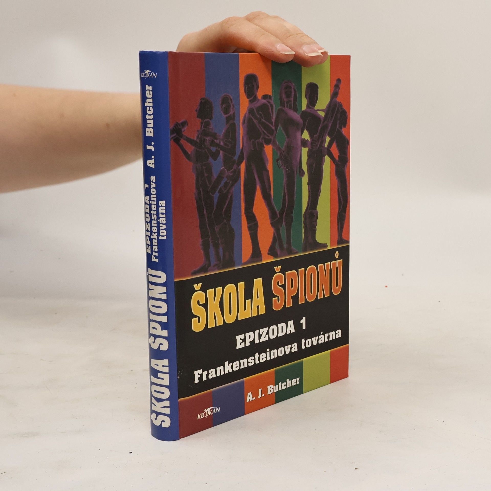 Andrew J. Butcher Škola špionů. Epizoda 1. Frankensteinova továrna