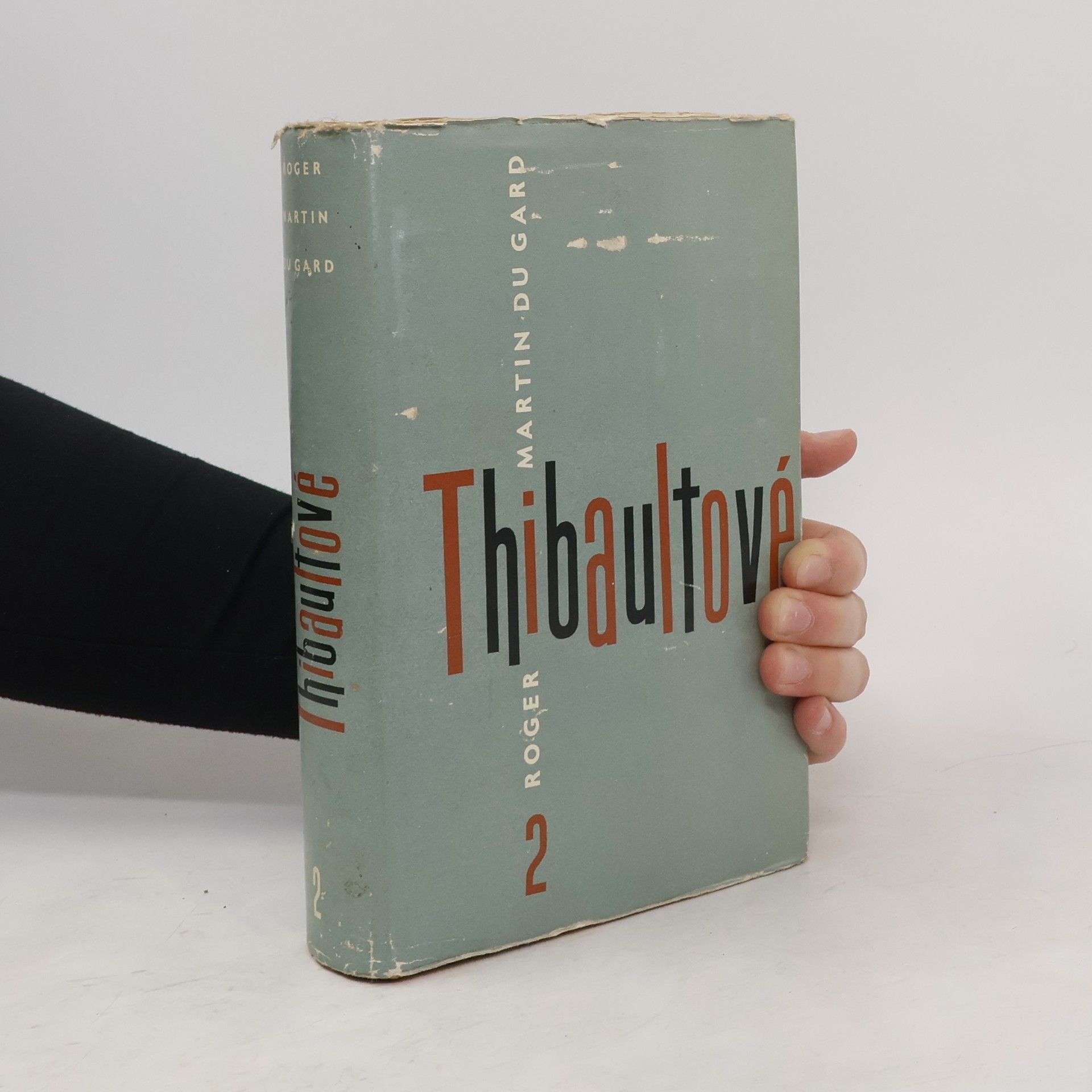 Roger Martin Du Gard Thibaultové 2