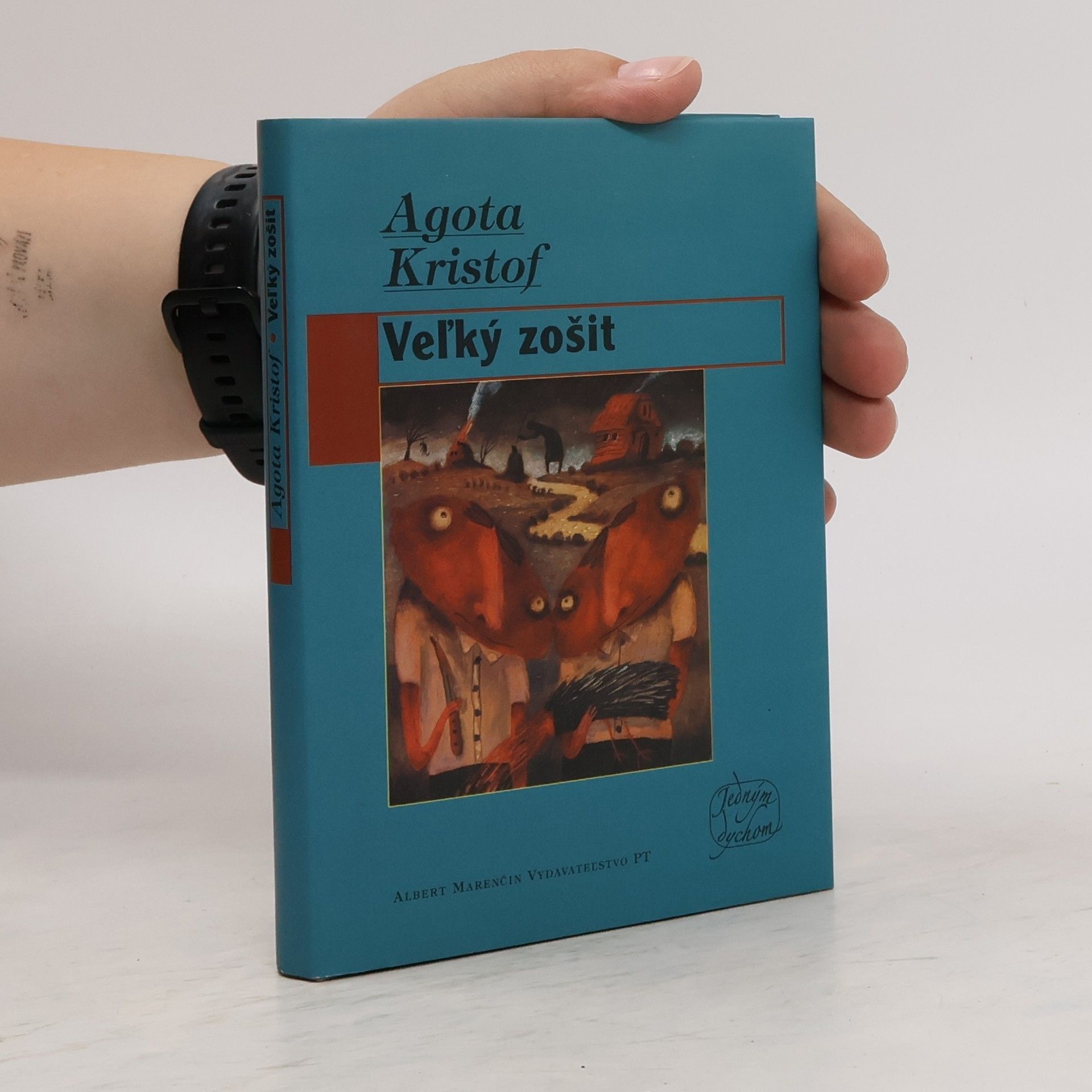Agota Kristof Veľký zošit