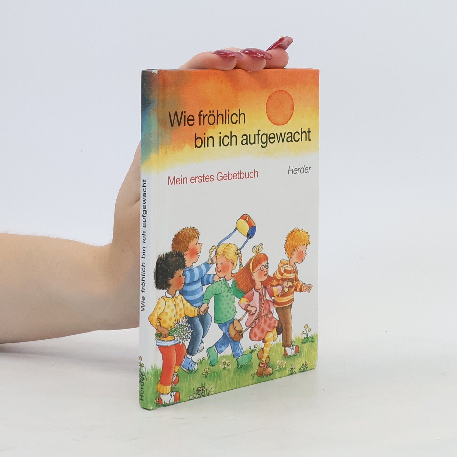 Collectif d'auteurs Wie fröhlich bin ich aufgewacht