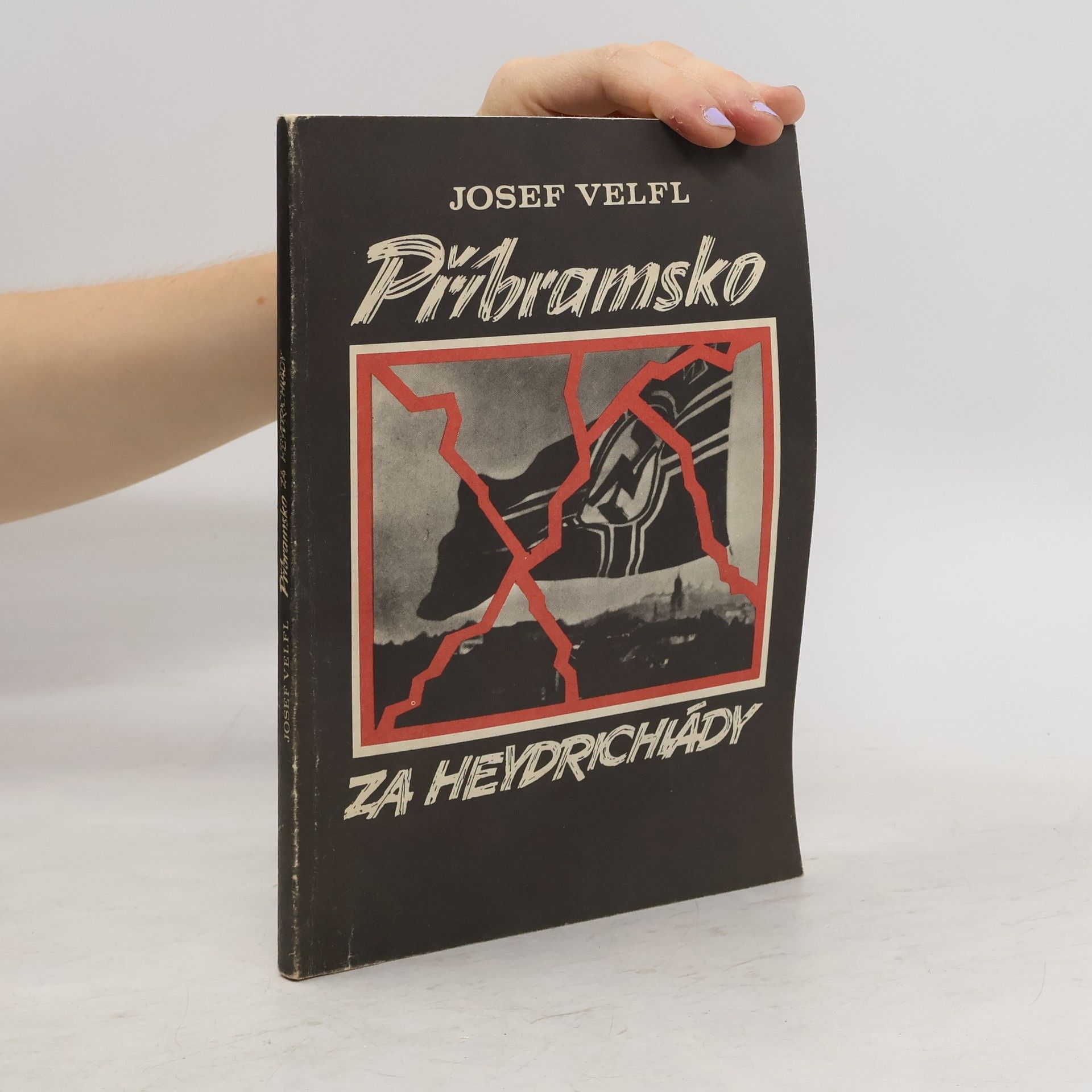 Josef Velfl Příbramsko za heydrichiády