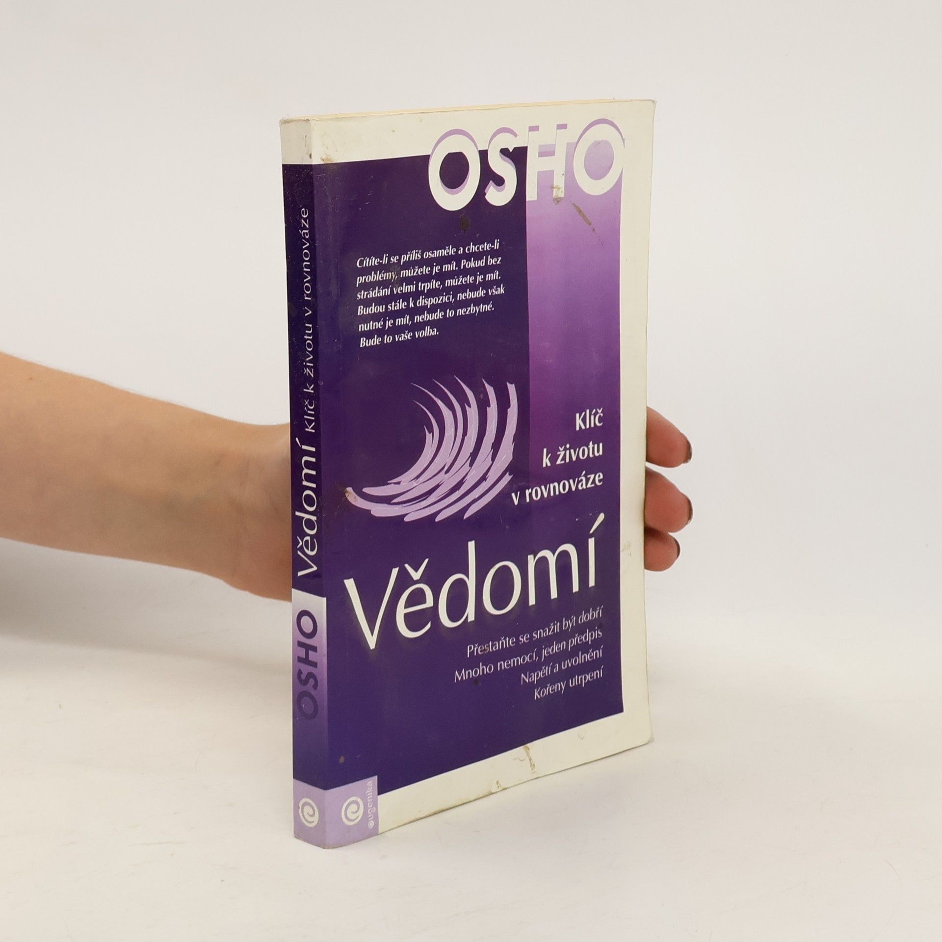 Ošó Vědomí : klíč k životu v rovnováze