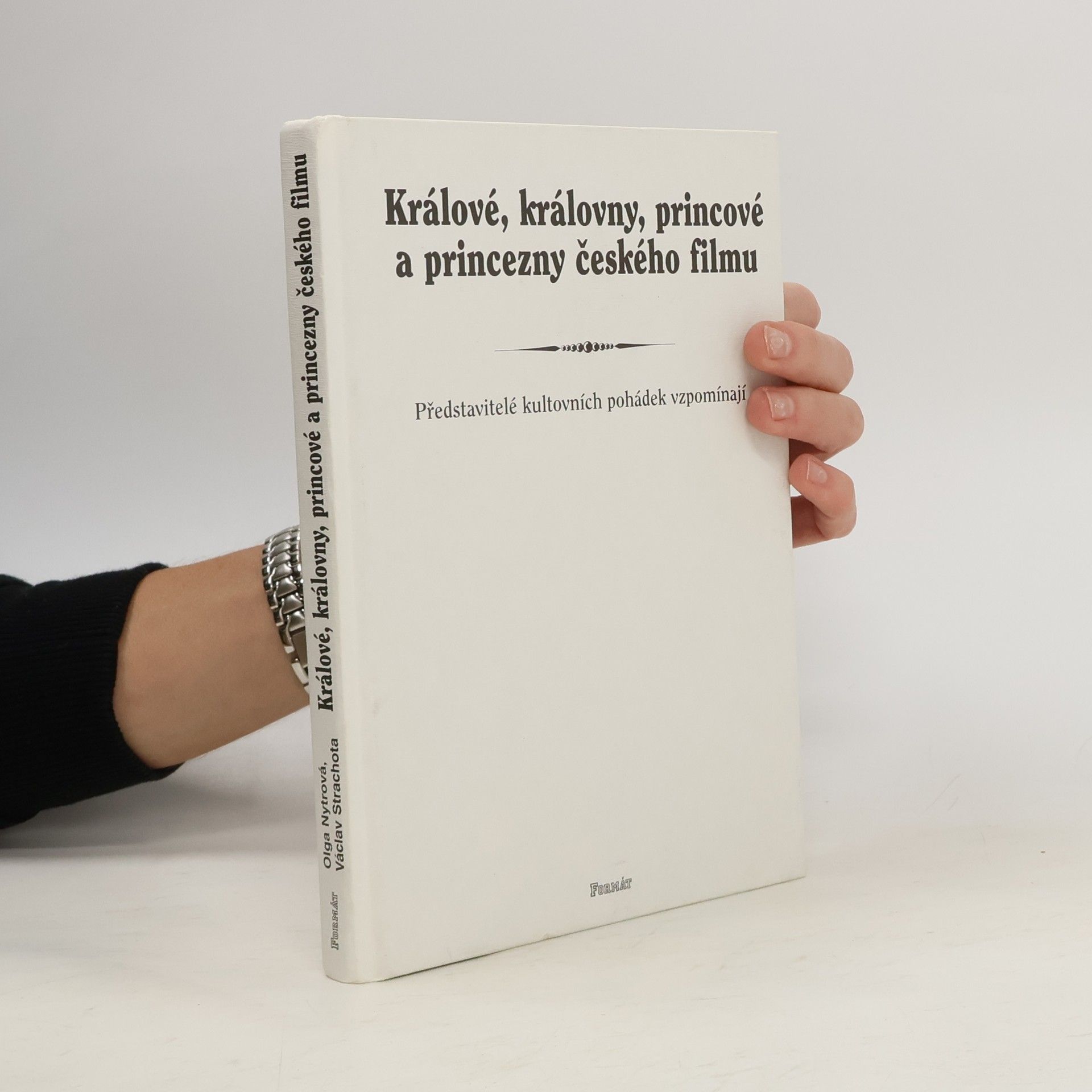 Olga Nytrová Králové, královny, princové a princezny českého filmu