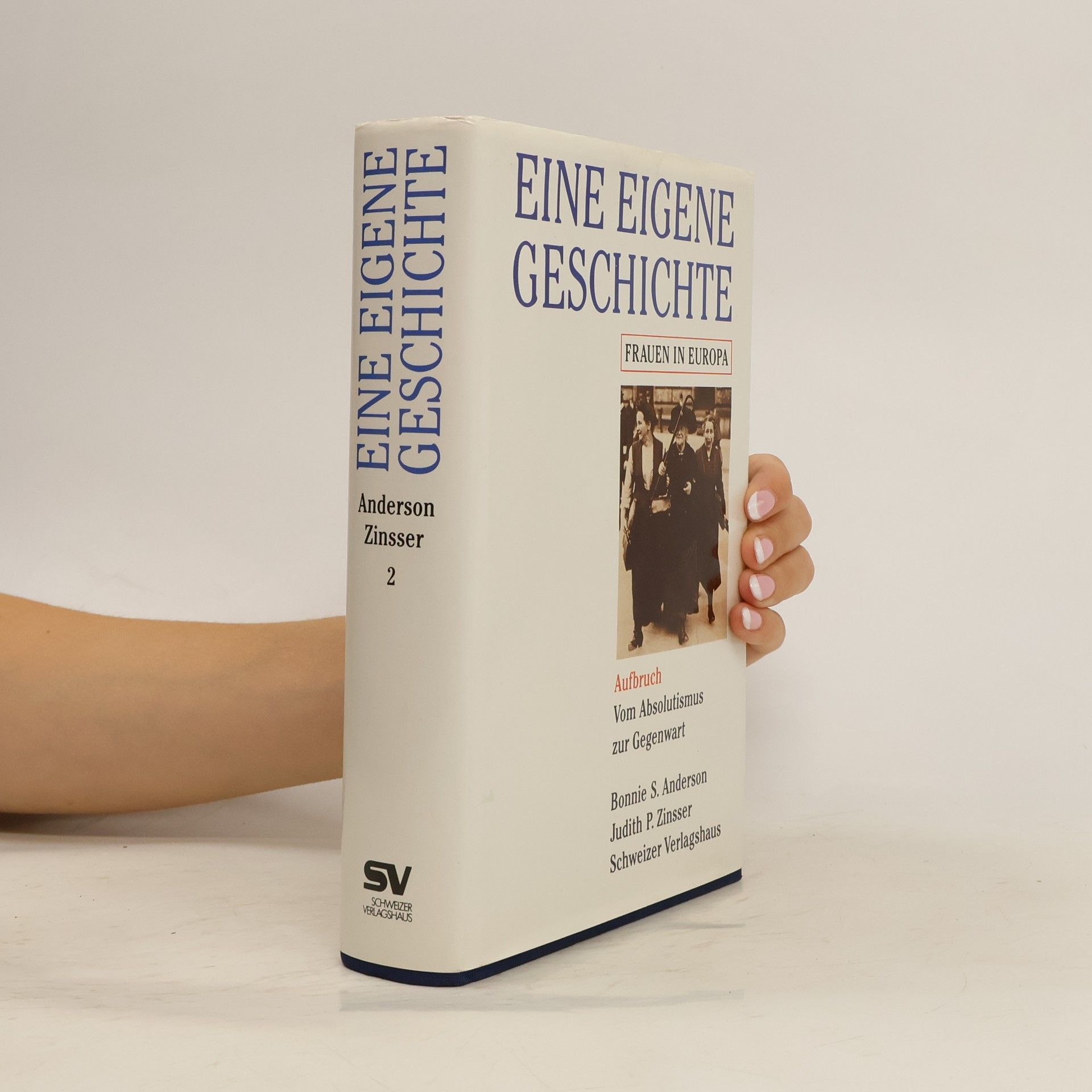 Bonnie S. Anderson Eine eigene Geschichte