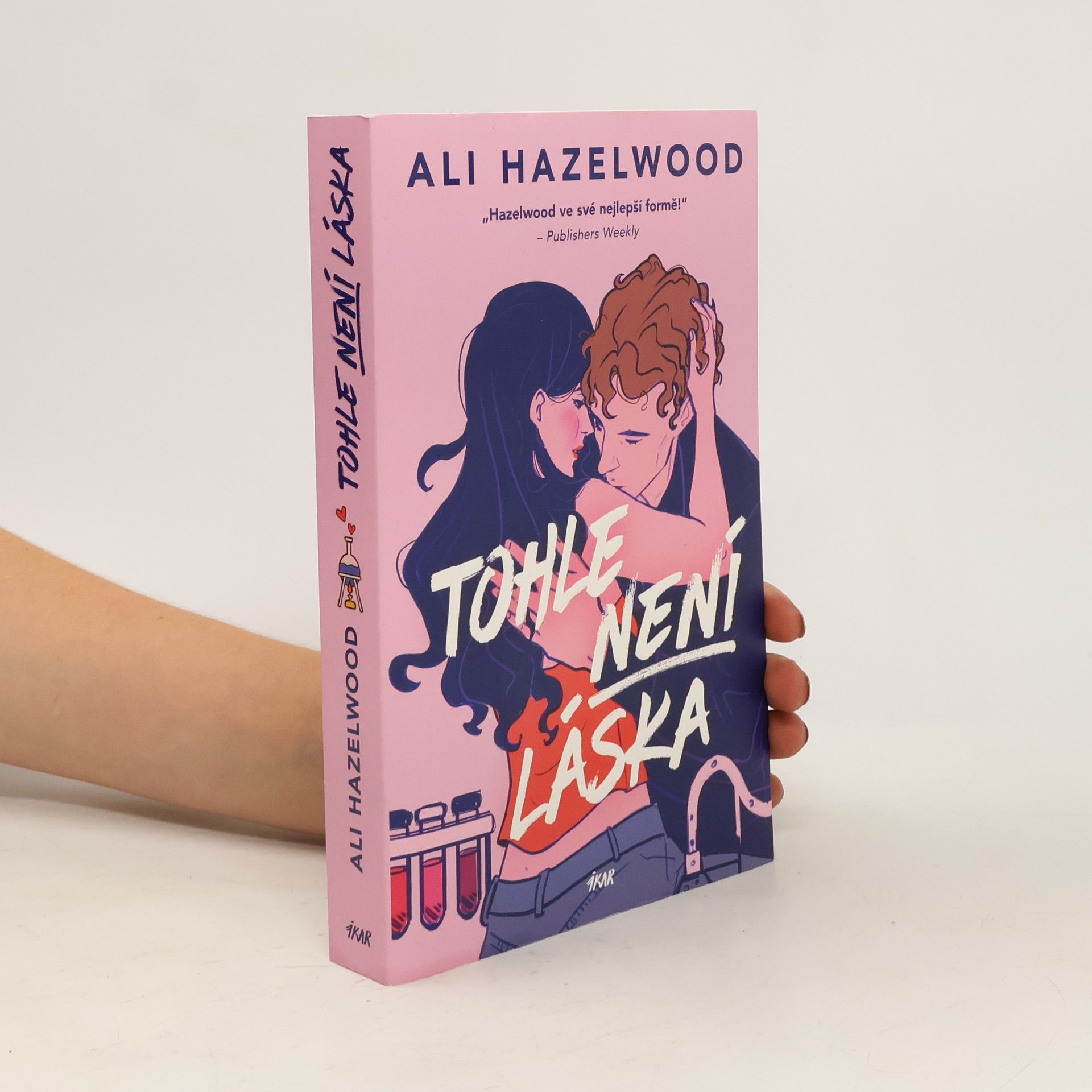 Ali Hazelwood Tohle není láska