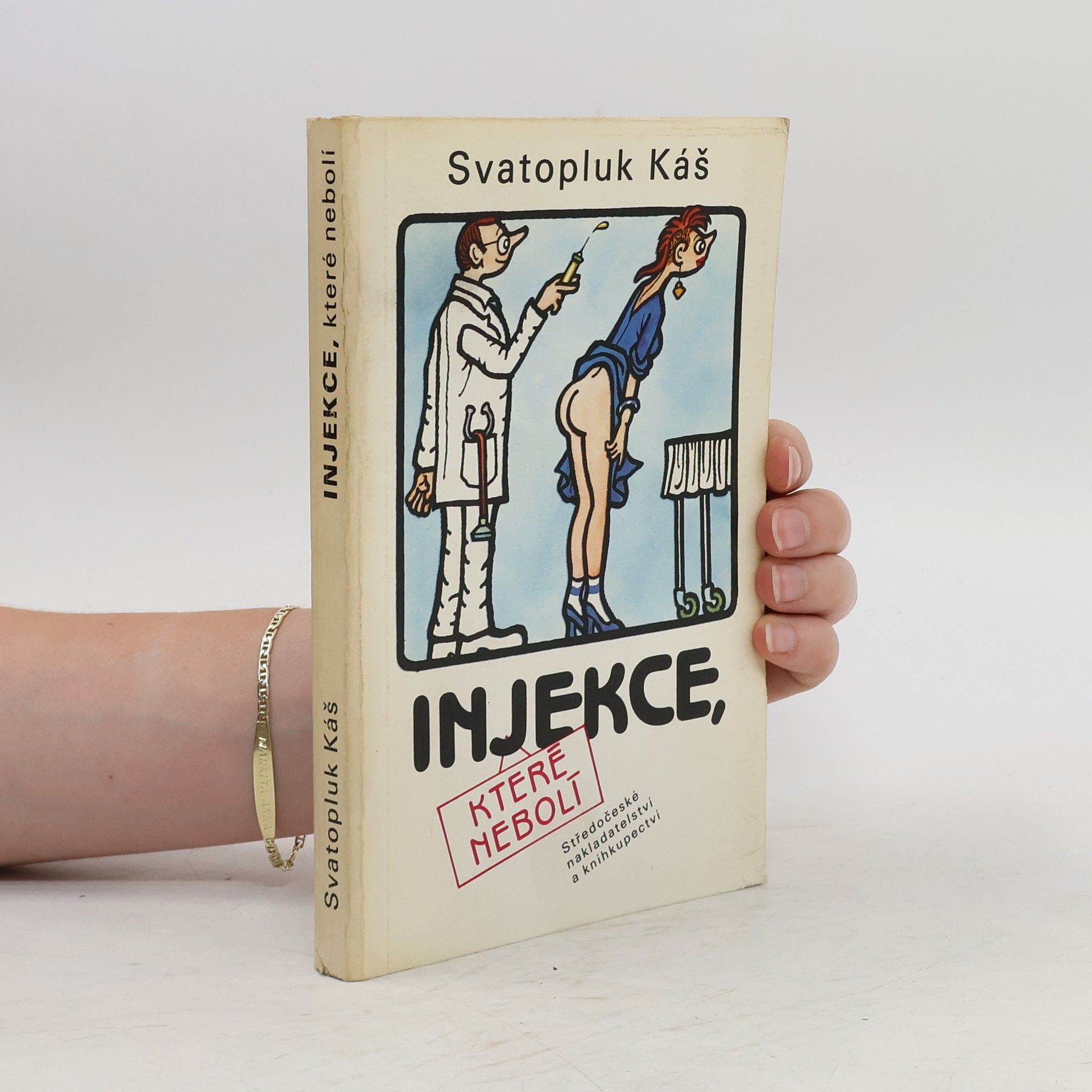Svatopluk Káš Injekce, které nebolí