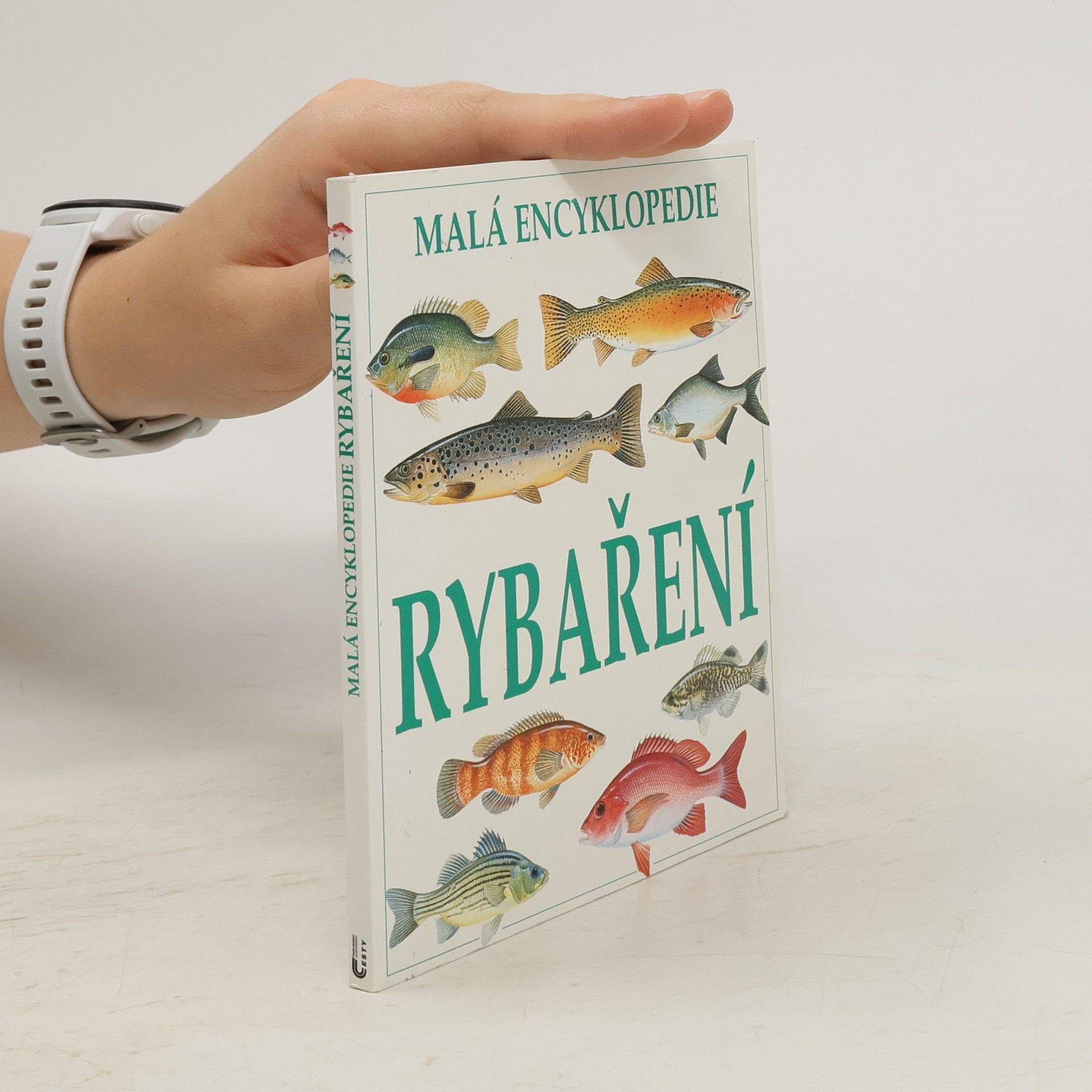 Collectif d'auteurs Malá encyklopedie rybaření