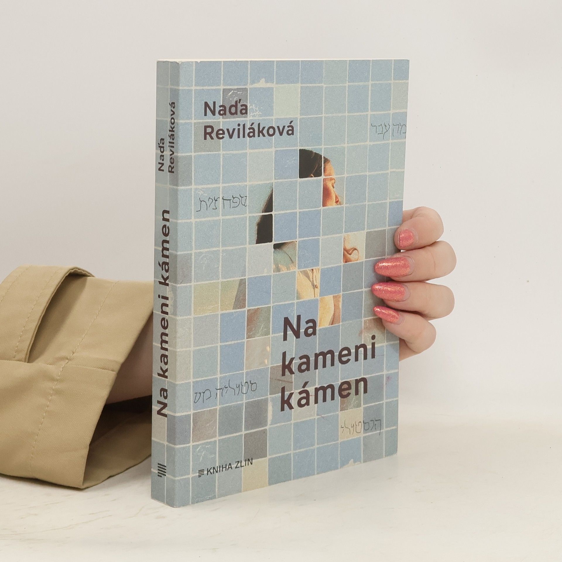 Naďa Reviláková Na kameni kámen