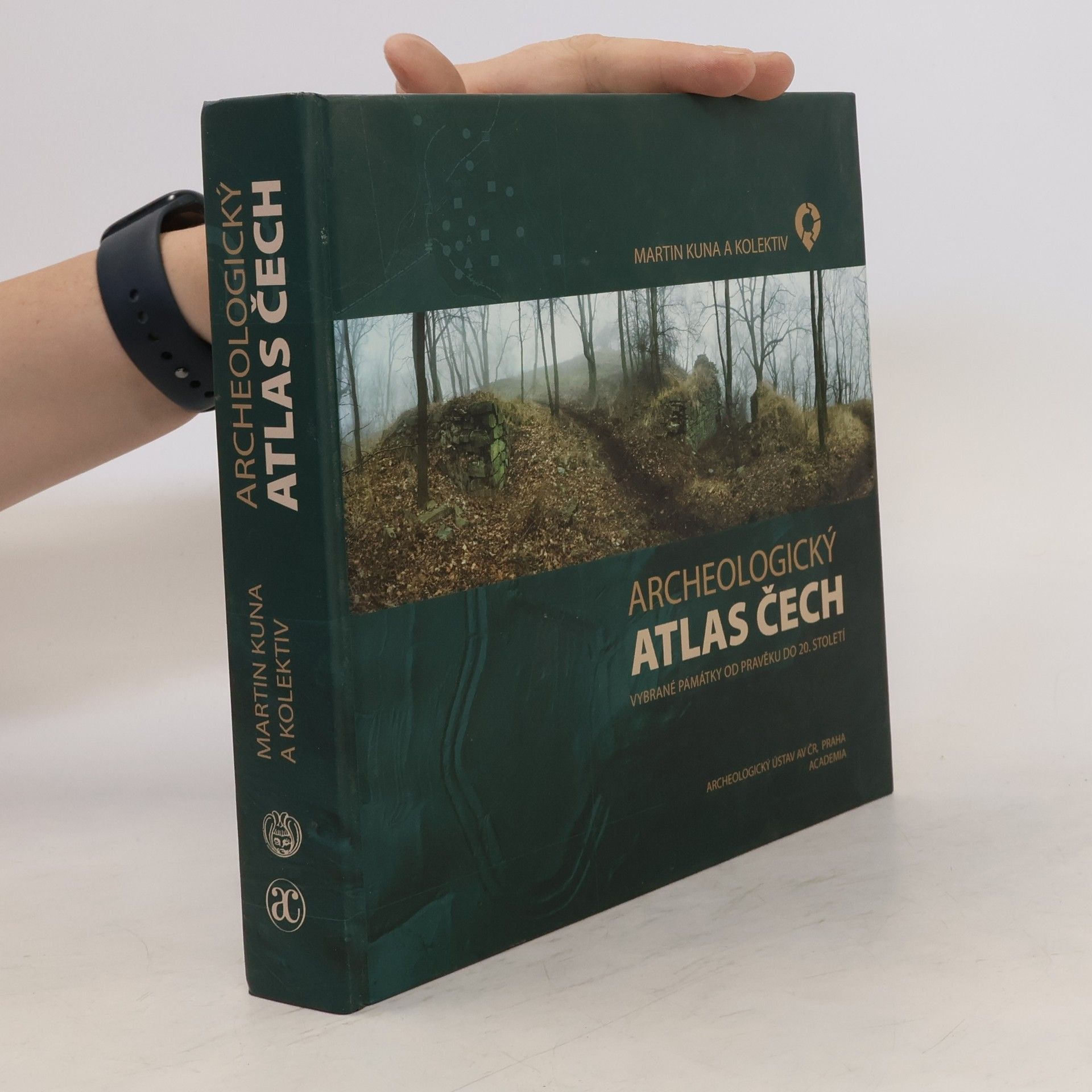 Martin Kuna Archeologický atlas Čech, vybrané památky od pravěku do 20. století - Archaeological atlas of Bohemia, selected sites from prehistory to the 20th century