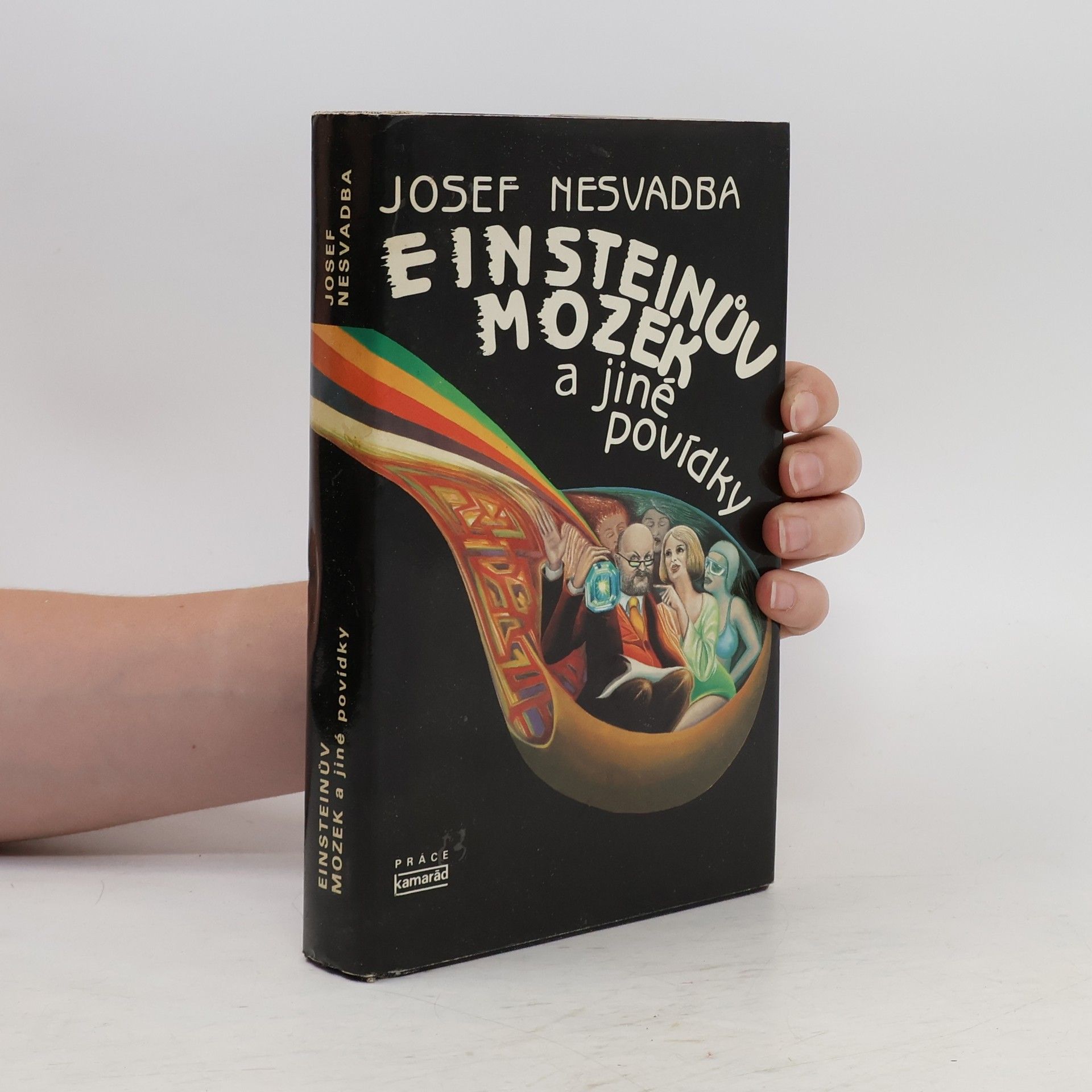 Josef Nesvadba Einsteinův mozek a jiné povídky