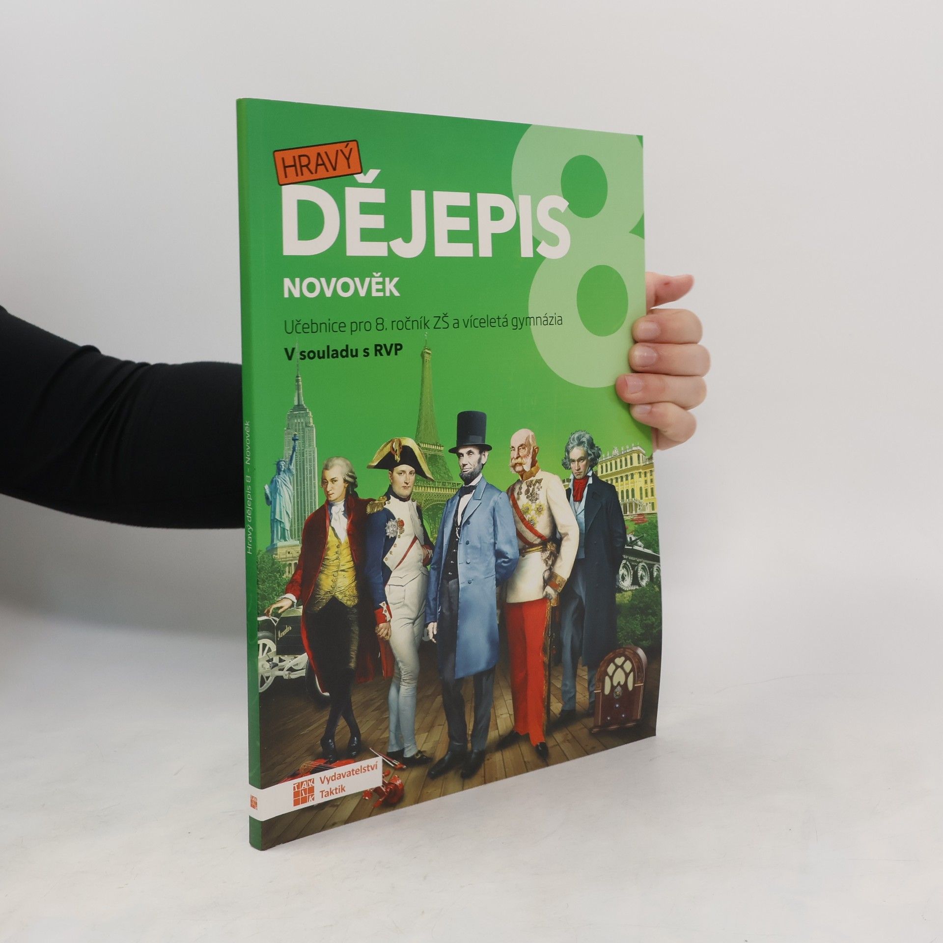 Petr Mácha Hravý dějepis 8. Novověk. Učebnice pro 8. ročník ZŠ a víceletá gymnázia
