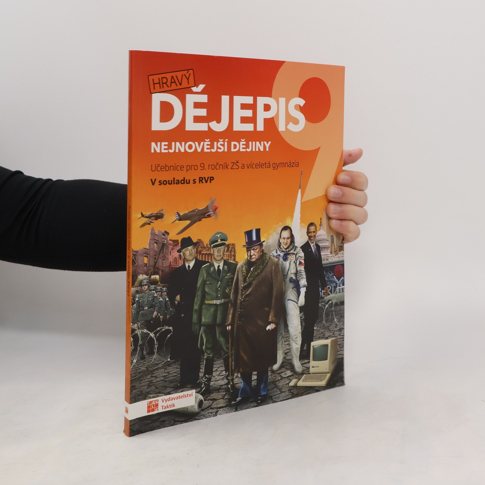 AA.VV. Hravý dějepis 9. Nejnovější dějiny