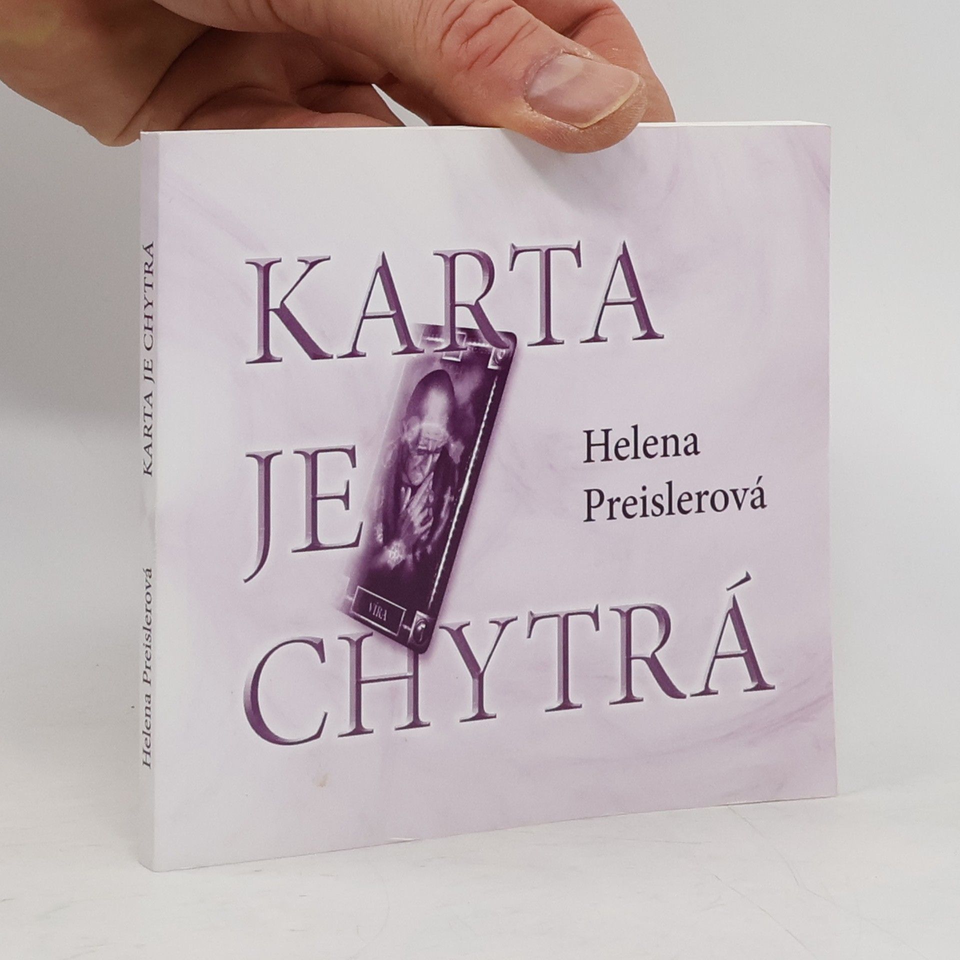 Helena Preislerová Karta je chytrá