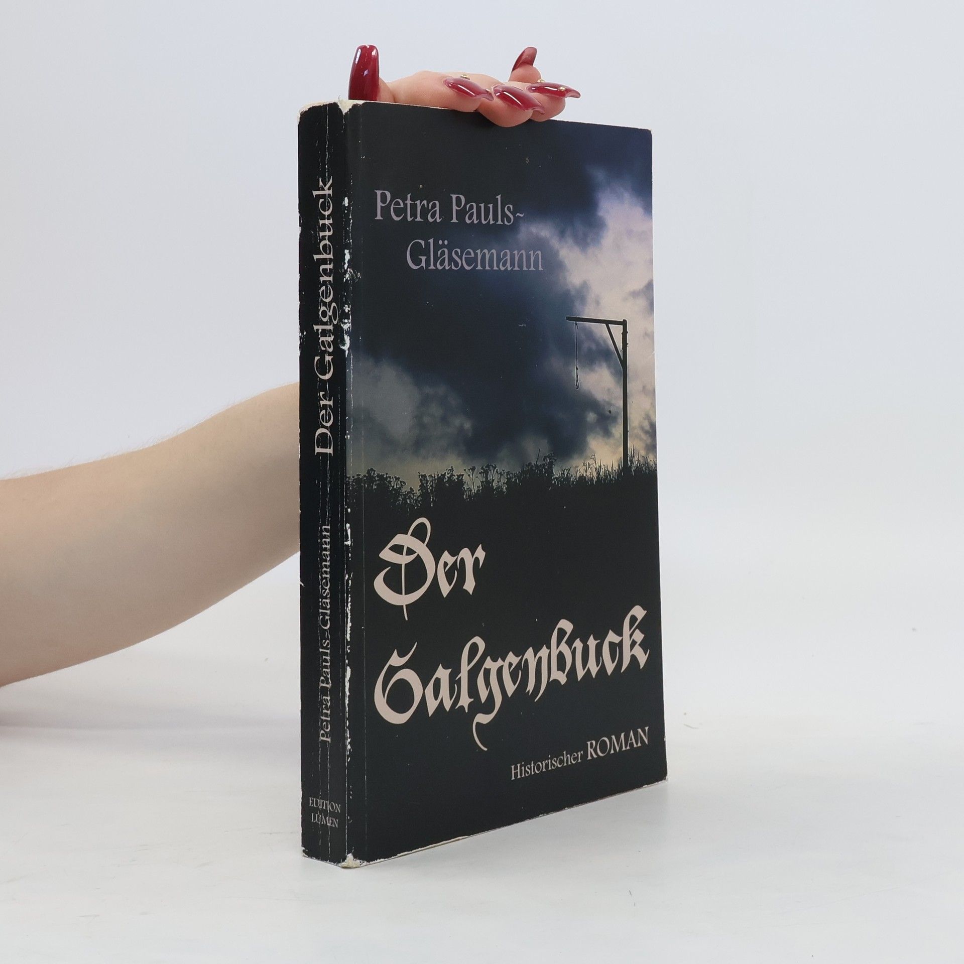 Petra Pauls-Gläsemann Der Galgenbuck