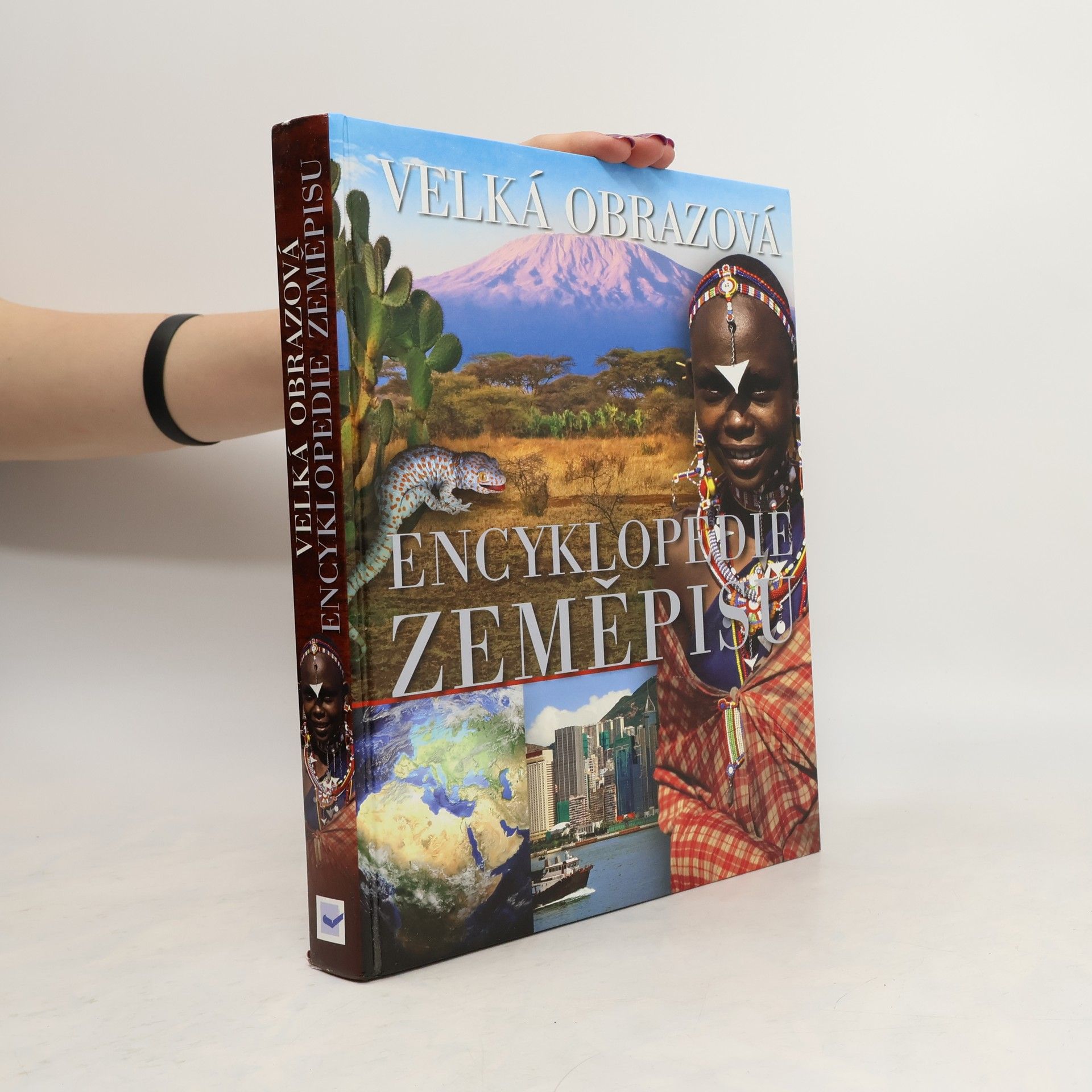 Kolektiv autorů Velká obrazová encyklopedie zeměpisu