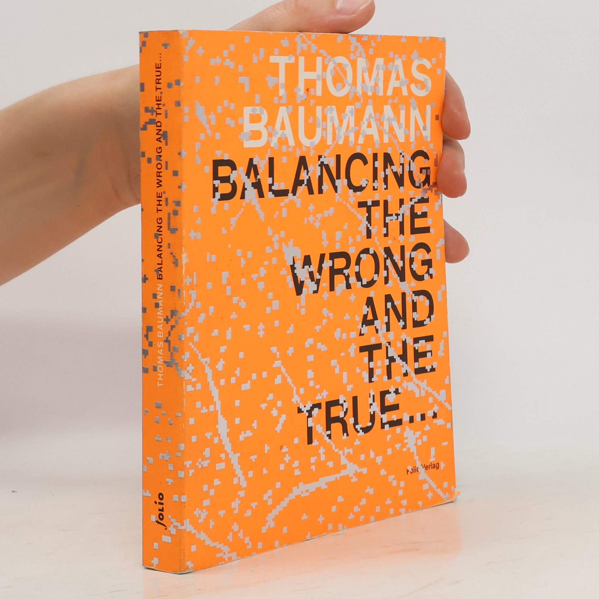 Sabine Schaschl Thomas Baumann, balancing the wrong and the true
