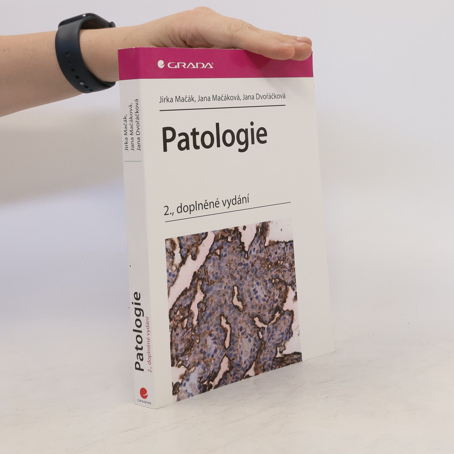 Jana Dvořáčková Patologie 2., doplněné vydání