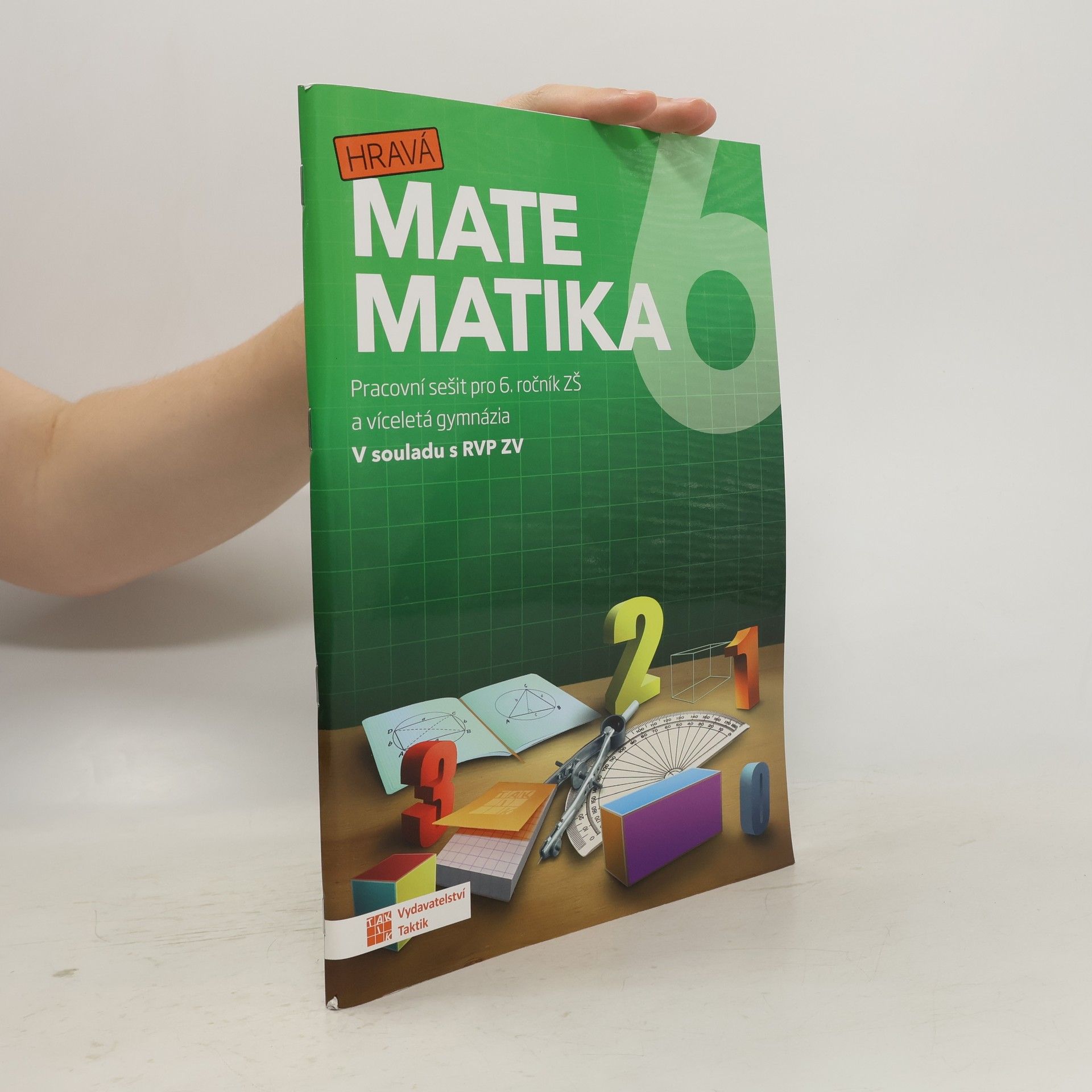 Autorenkollektiv Hravá matematika. Pracovní sešit pro 6. ročník ZŠ a víceletá gymnázia