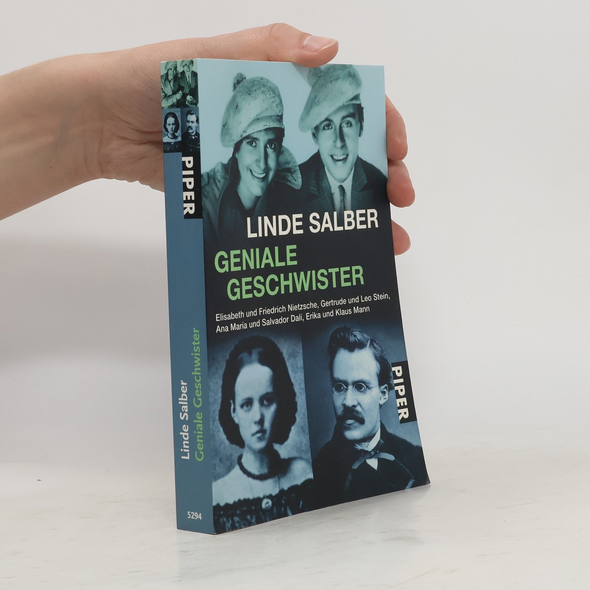 Linde Salber Geniale Geschwister. Elisabeth und Friedrich Nietzsche, Gertrude und Leo Stein, Ana Maria und Salvador Dali, Erika und Klaus Mann