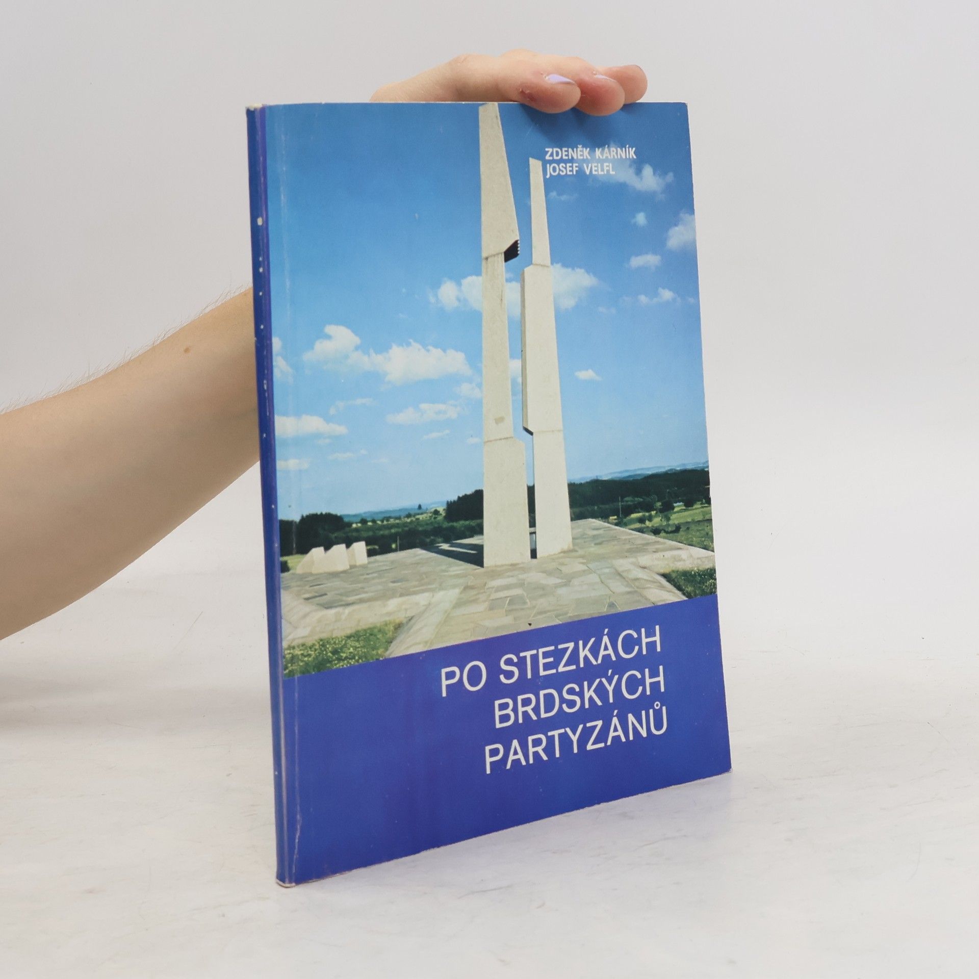 Josef Velfl Po stezkách brdských partyzánů