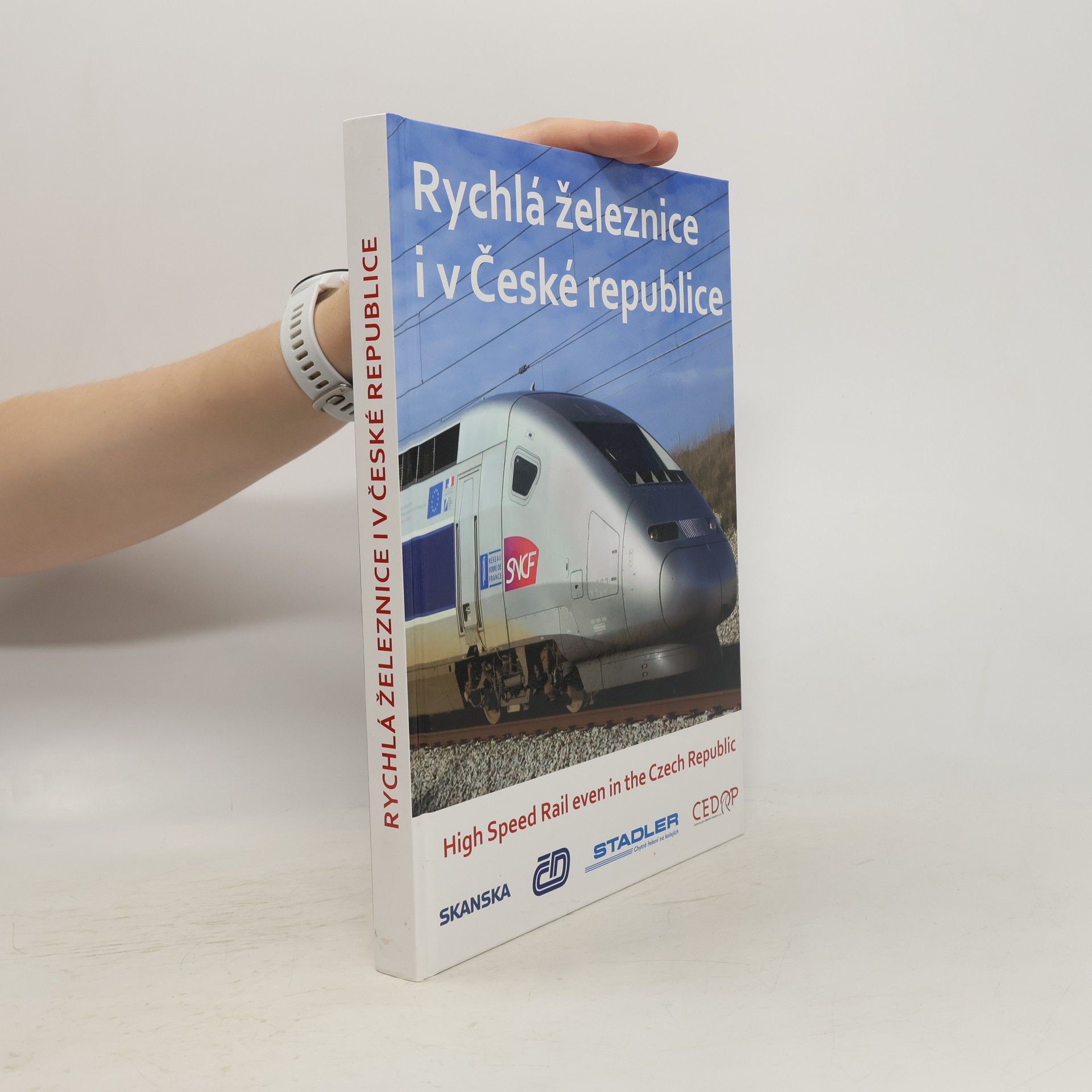 Petr Šlegr Rychlá železnice i v České republice