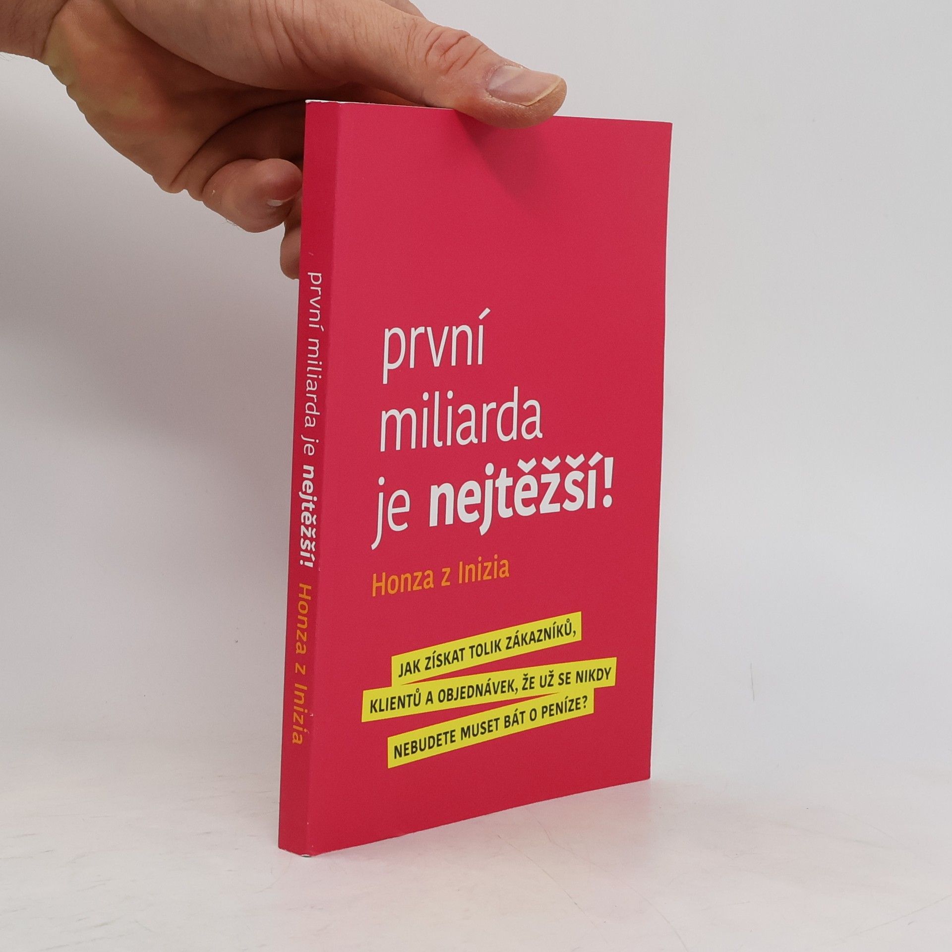 První miliarda je nejtěžší!