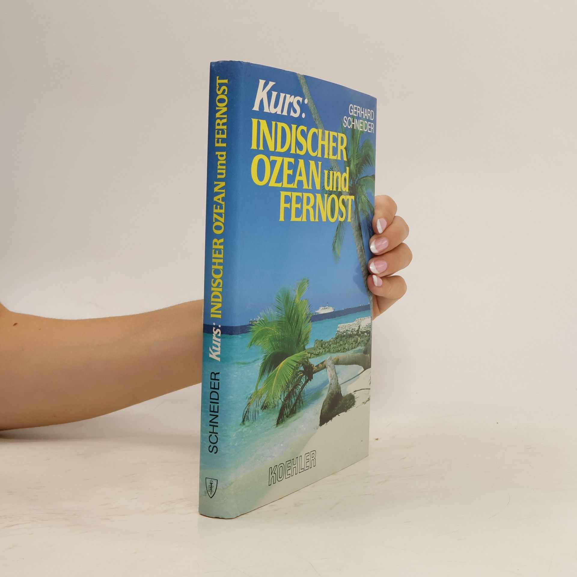 Gerhard Schneider Kurs: Indischer Ozean und Fernost