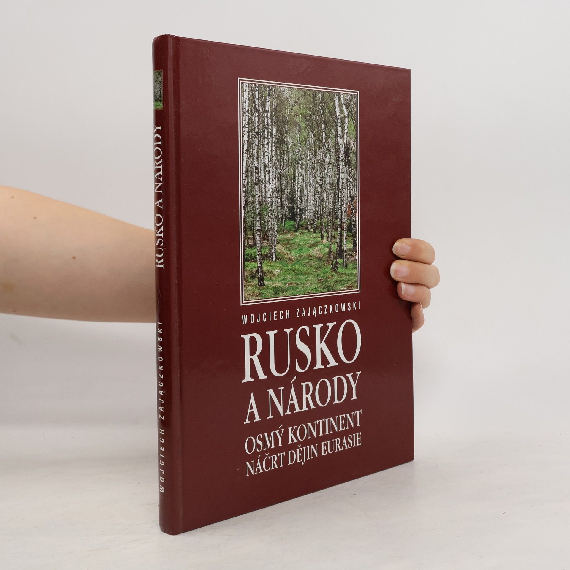 Wojciech Zajaczkowski Rusko a národy